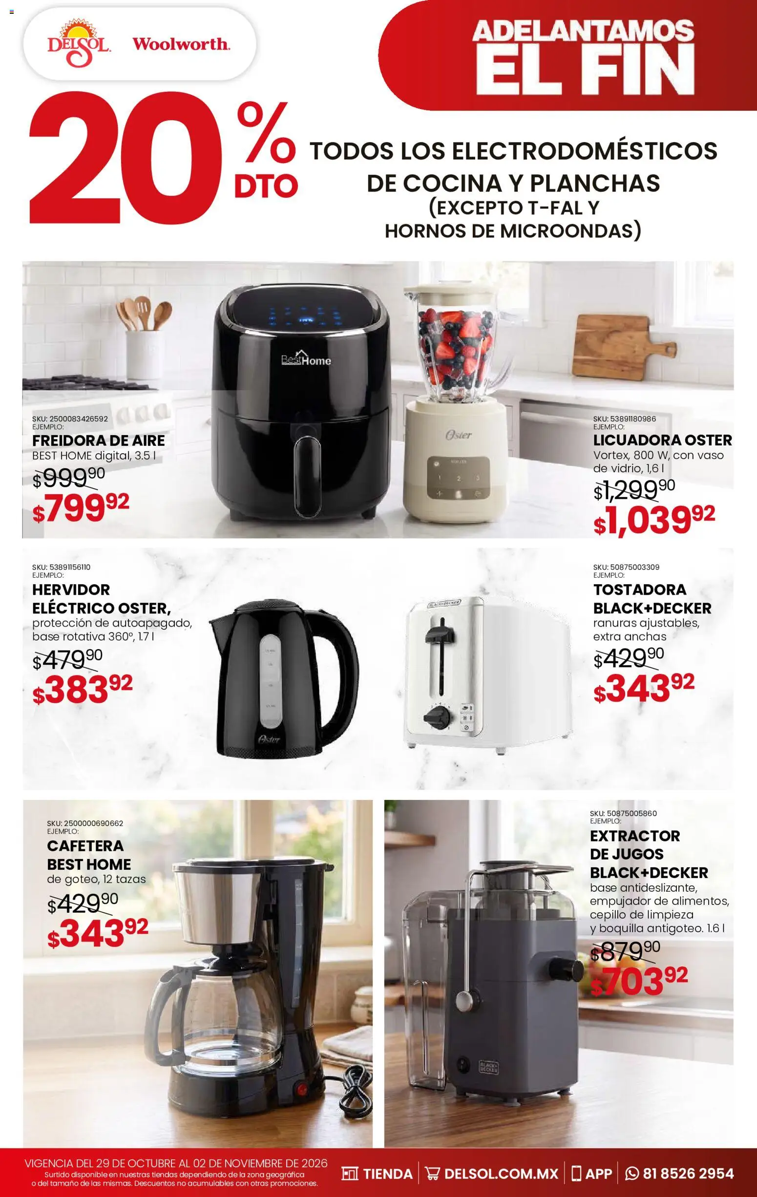 Nuevas ofertas de Del Sol y Woolworth válidas en toda la República Mexicana desde el 29/10/2026. ¡Encuentra las mejores ofertas en Del Sol y Woolworth Buen Fin! | Página: 17