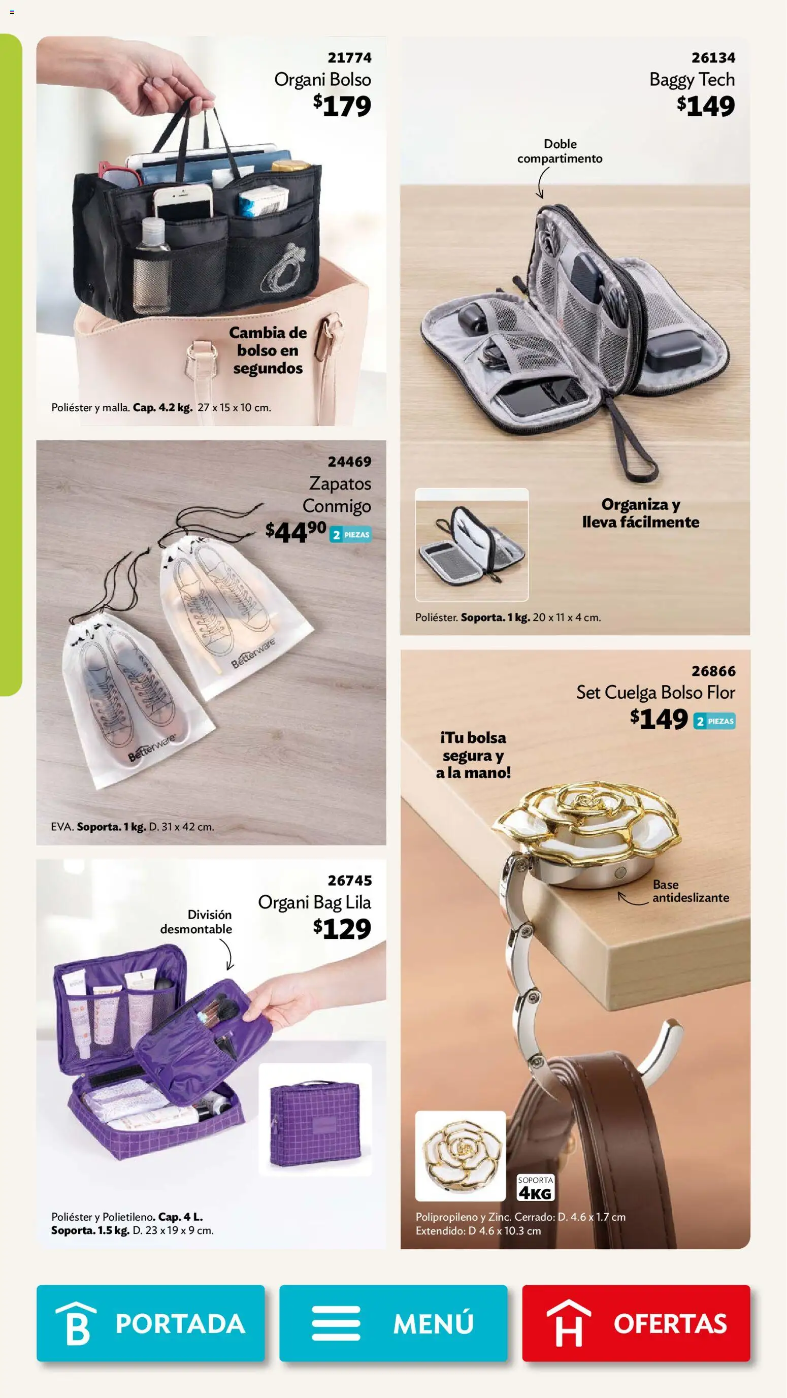 Nuevas ofertas de Betterware válidas en toda la República Mexicana desde el 31/08/2026. ¡Encuentra las mejores ofertas en Betterware campaña 9 2026! | Página: 106 | Productos: Bolsa, Zapatos, Bolso