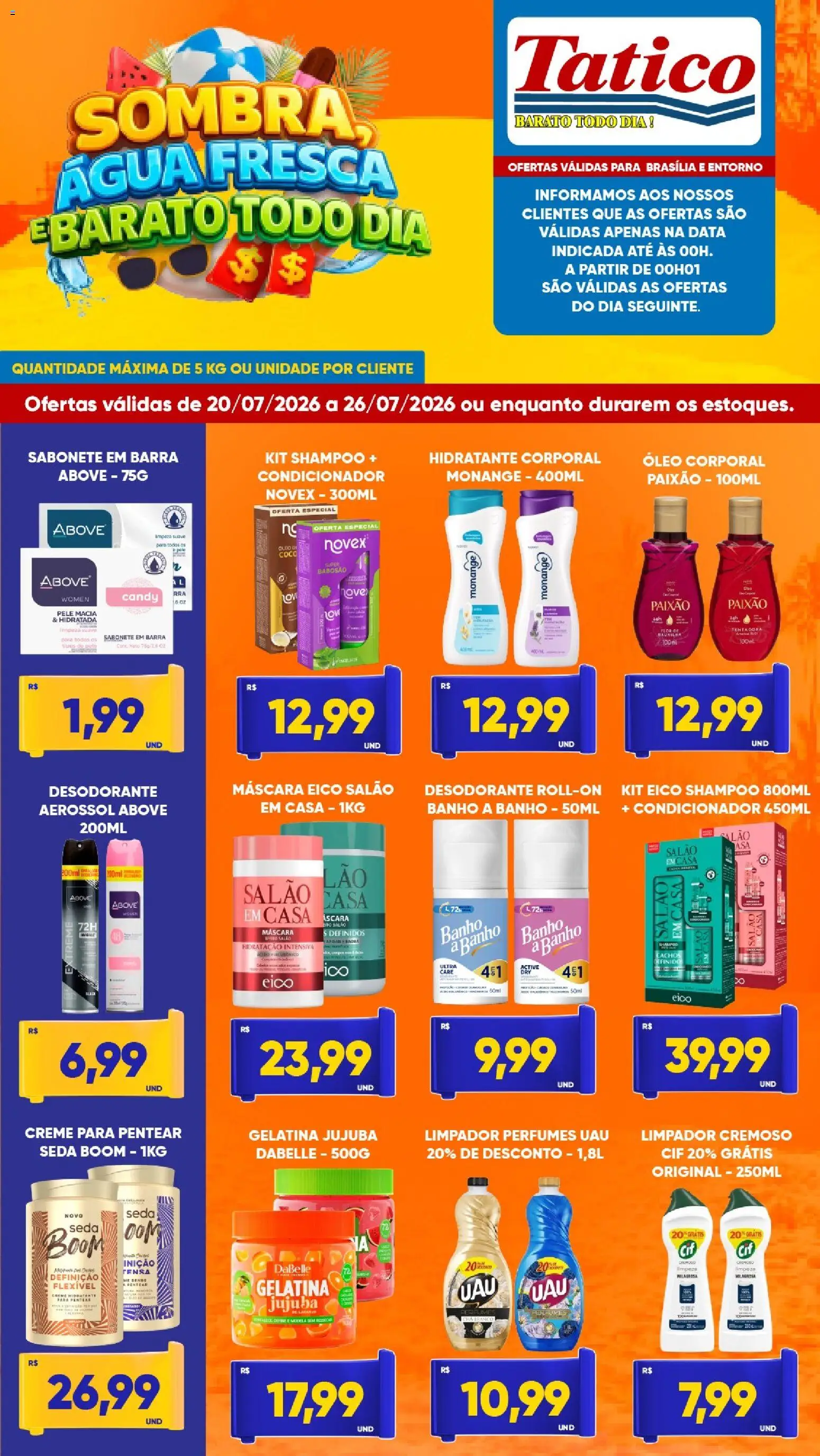 Tatico Folheto - válido de 20/07/2026 | Página: 6 | Produtos: Coco, Desodorante, Creme, Gelatina