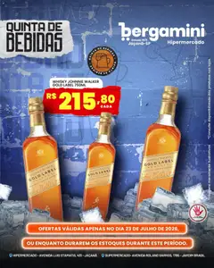 Supermercado Bergamini ofertas Quinta de Bebidas - Pré-Visualização do folheto da loja Supermercado Bergamini, válido de 23/07/2026 | Página: 10 | Produtos: Whisky, Tinta
