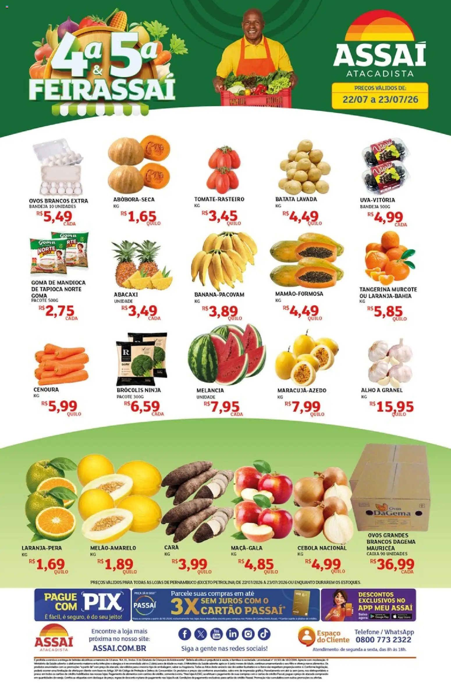 Assaí Atacadista Folheto - válido de 22/07/2026 | Página: 1 | Produtos: Melancia, Mandioca, Abacaxi, Cenoura