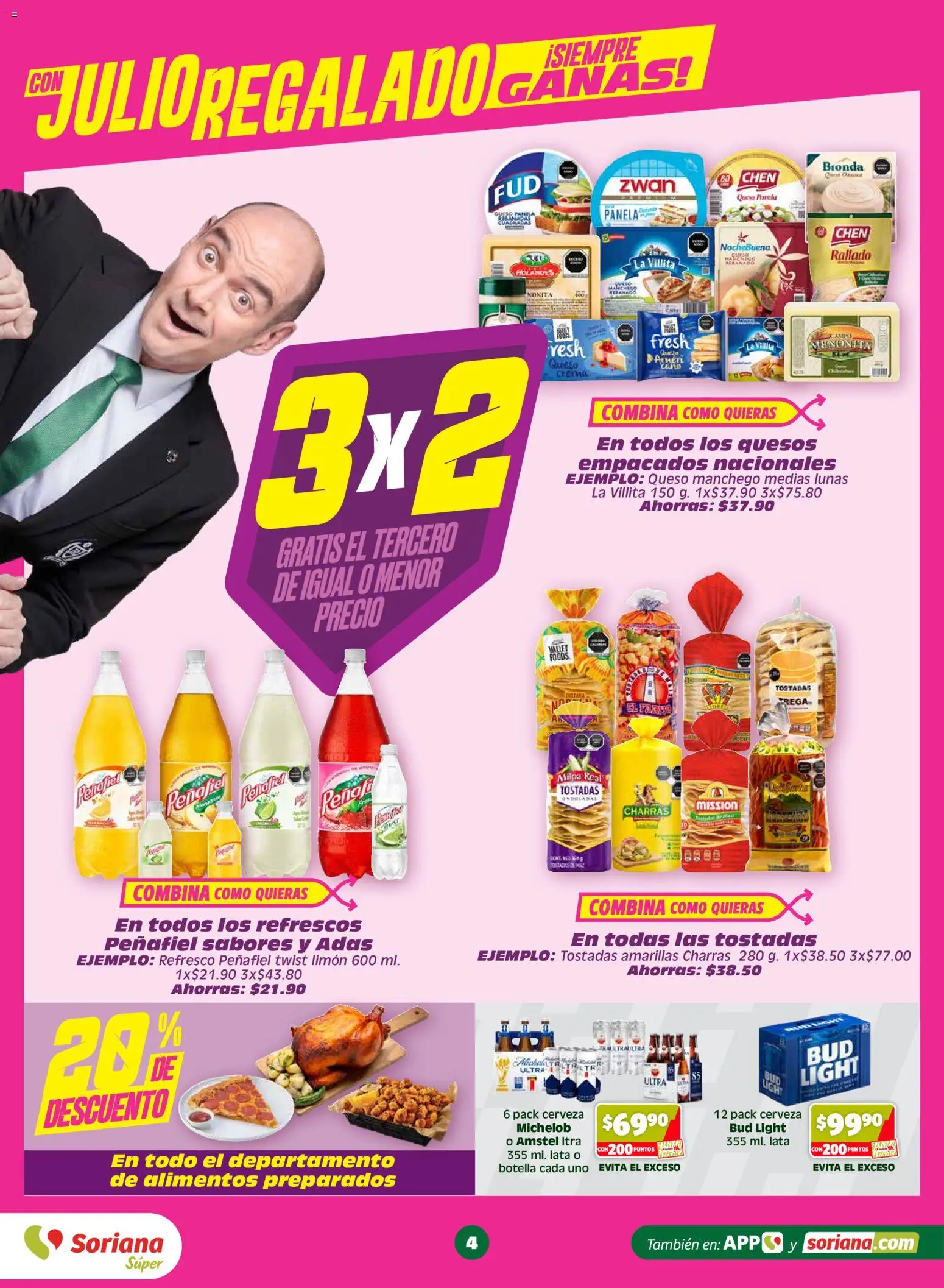 Nuevas ofertas de Soriana válidas en toda la República Mexicana desde el 12/06/2026. ¡Encuentra las mejores ofertas en Soriana Julio Regalado Súper Nacional! | Página: 4 | Productos: Refresco, Queso, Cerveza, Botella