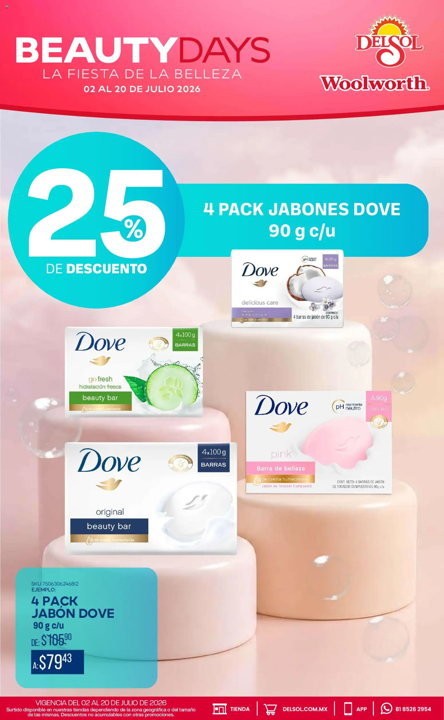Nuevas ofertas de Del Sol y Woolworth válidas en toda la República Mexicana desde el 02/07/2026. ¡Encuentra las mejores ofertas en Del Sol y Woolworth katalog Beauty Days! | Página: 12 | Productos: Crema, Barra, Jabón