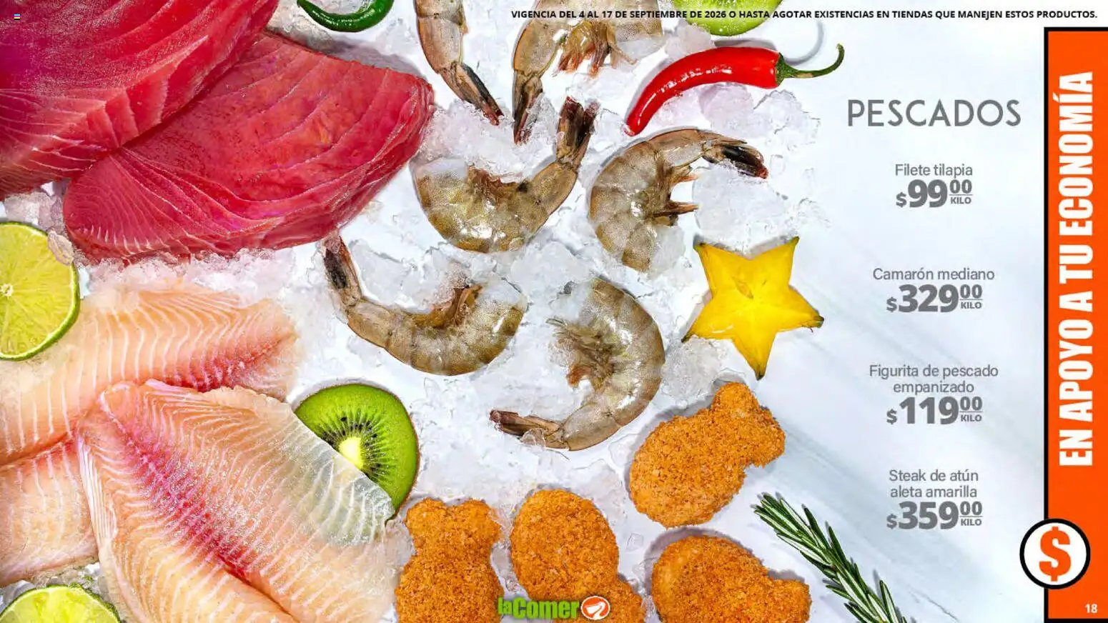 Nuevas ofertas de La Comer válidas en toda la República Mexicana desde el 04/09/2026. ¡Encuentra las mejores ofertas en La Comer folleto! | Página: 18 | Productos: Atún, Steak, Pescados, Tilapia