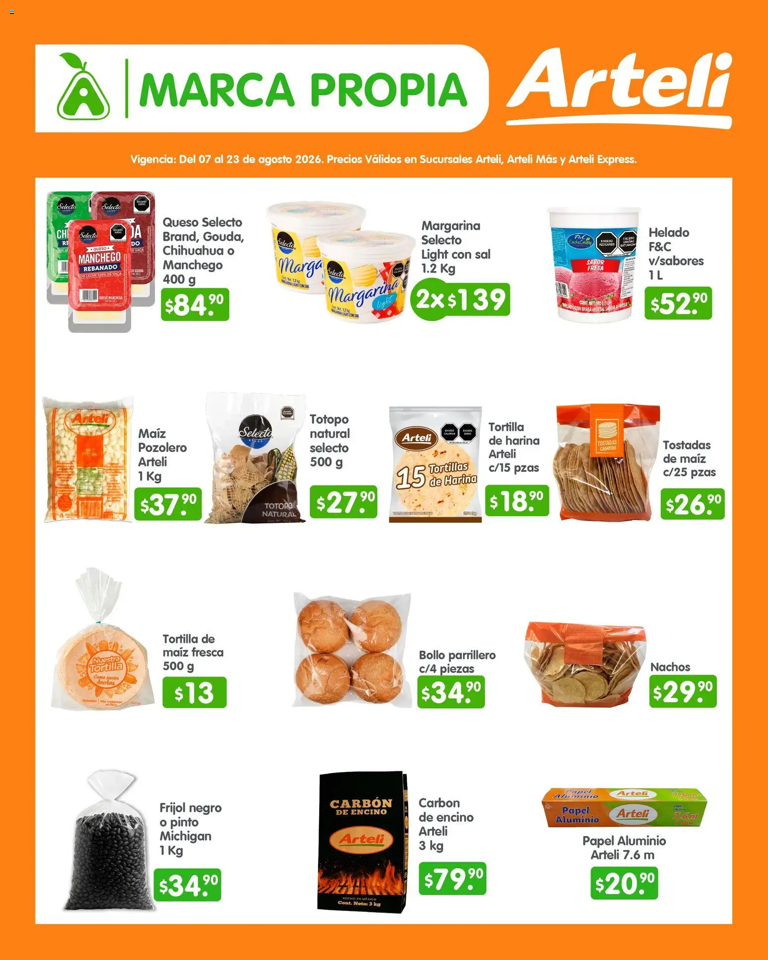 Nuevas ofertas de Arteli válidas en toda la República Mexicana desde el 07/08/2026. ¡Encuentra las mejores ofertas en Arteli folleto Quincenal! | Página: 2 | Productos: Maíz, Sal, Tostadas, Tortillas