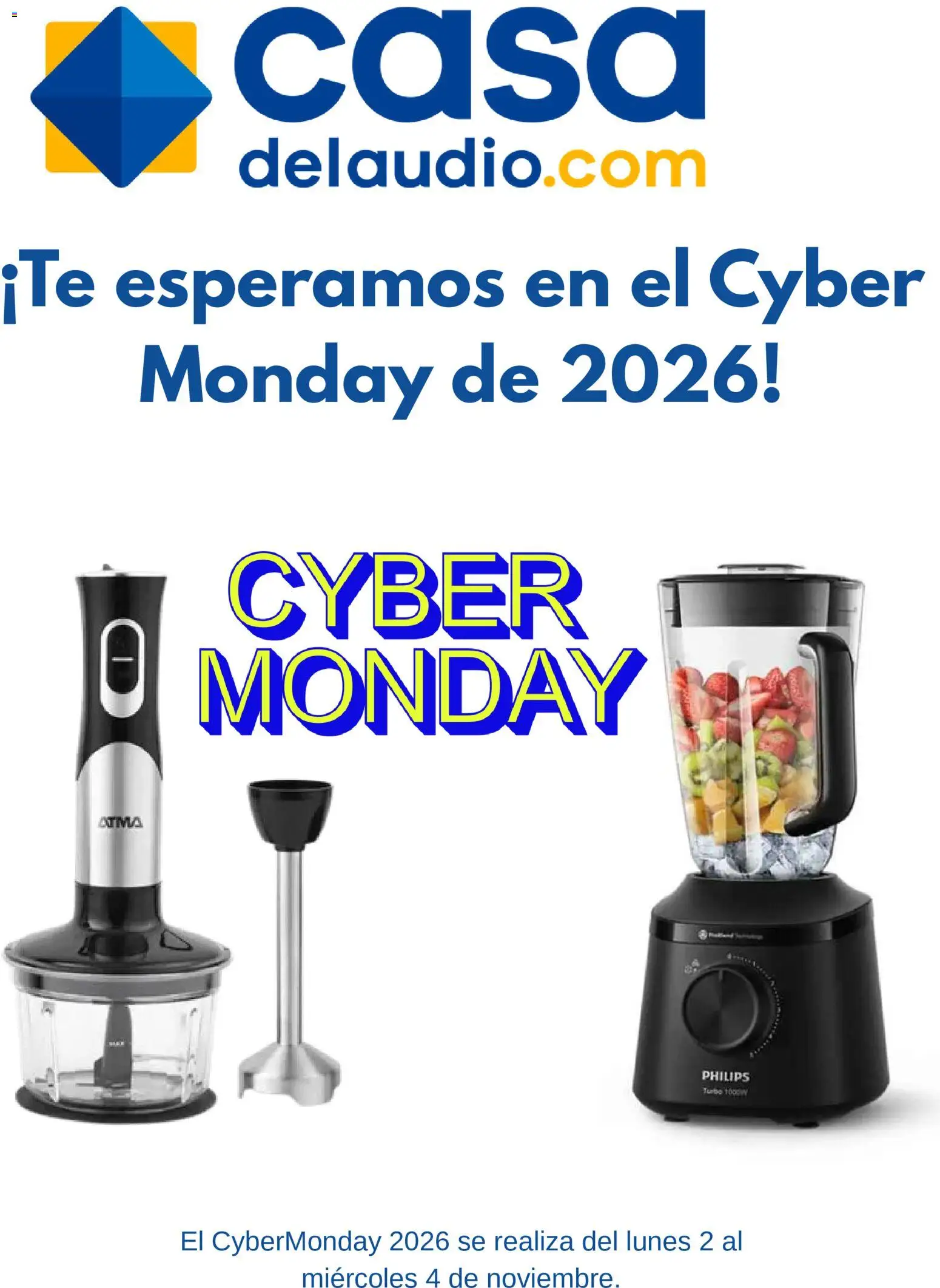 Casa del Audio - Cyber Monday aviso │ válido desde el 08/10/2026 | Página: 1