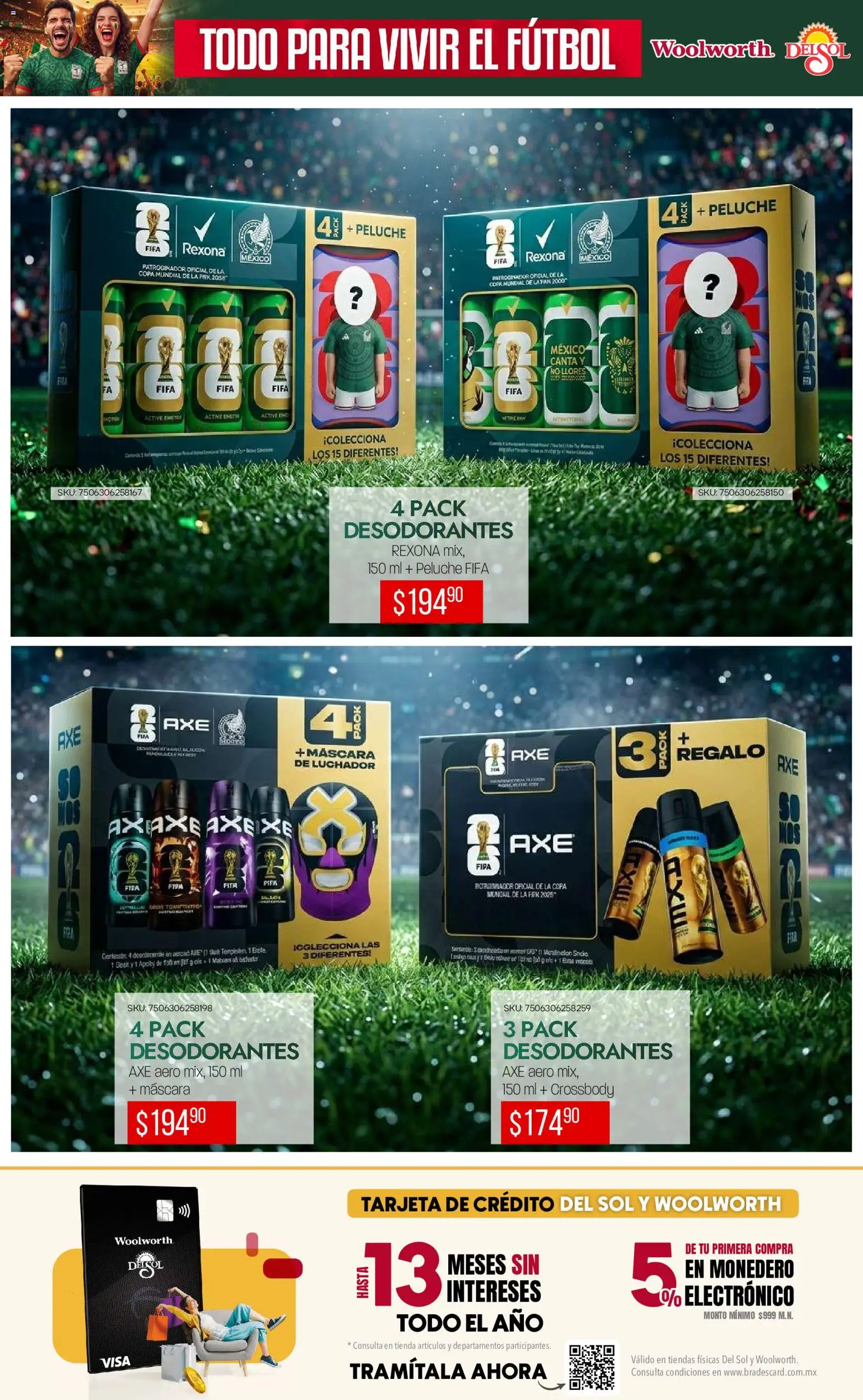 Nuevas ofertas de Del Sol y Woolworth válidas en toda la República Mexicana desde el 14.05.2026. ¡Encuentra las mejores ofertas en Del Sol y Woolworth catálogo Todo para vivir el fútbol ! | Página: 20 | Productos: Máscara, Monedero