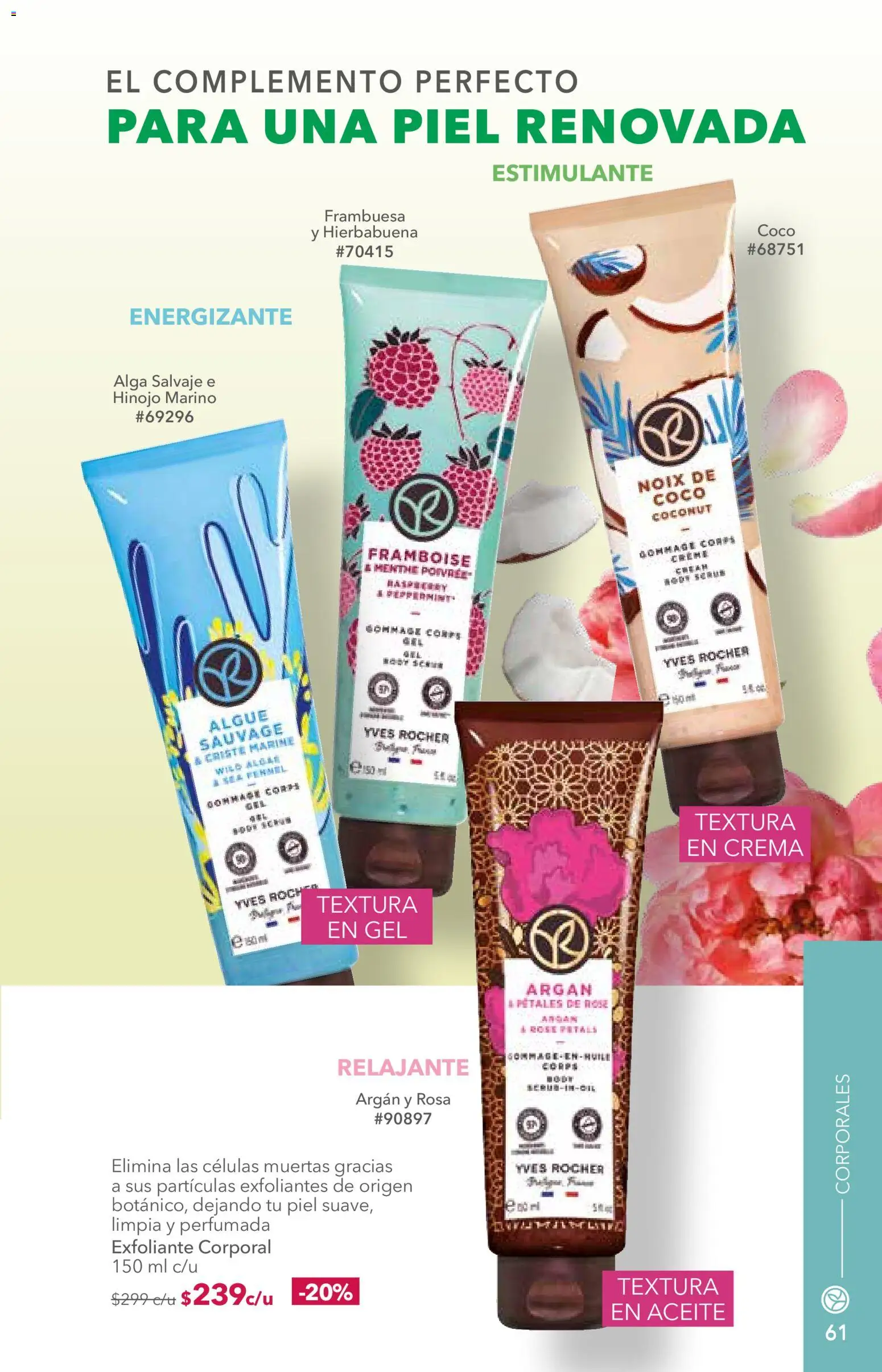 Nuevas ofertas de Yves Rocher válidas en toda la República Mexicana desde el 25/08/2026. ¡Encuentra las mejores ofertas en Yves Rocher campaña 12 2026! | Página: 61 | Productos: Crema, Hinojo, Exfoliante corporal, Aceite