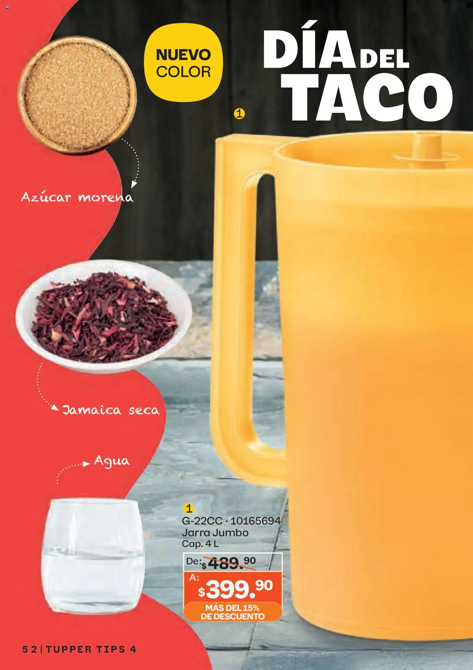 Nuevas ofertas de Tupperware válidas en toda la República Mexicana desde el 23.03.2026. ¡Encuentra las mejores ofertas en Tupperware catálogo! | Página: 52 | Productos: Azúcar, Agua, Tupper, Taco