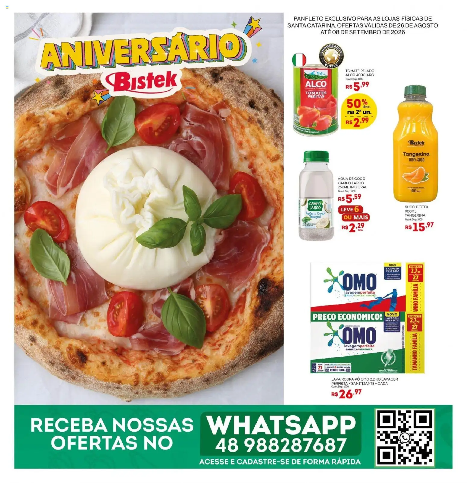 Bistek Supermercados Folheto - válido de 26/08/2026 | Página: 1 | Produtos: Tomate, Pó, Água de coco, Suco