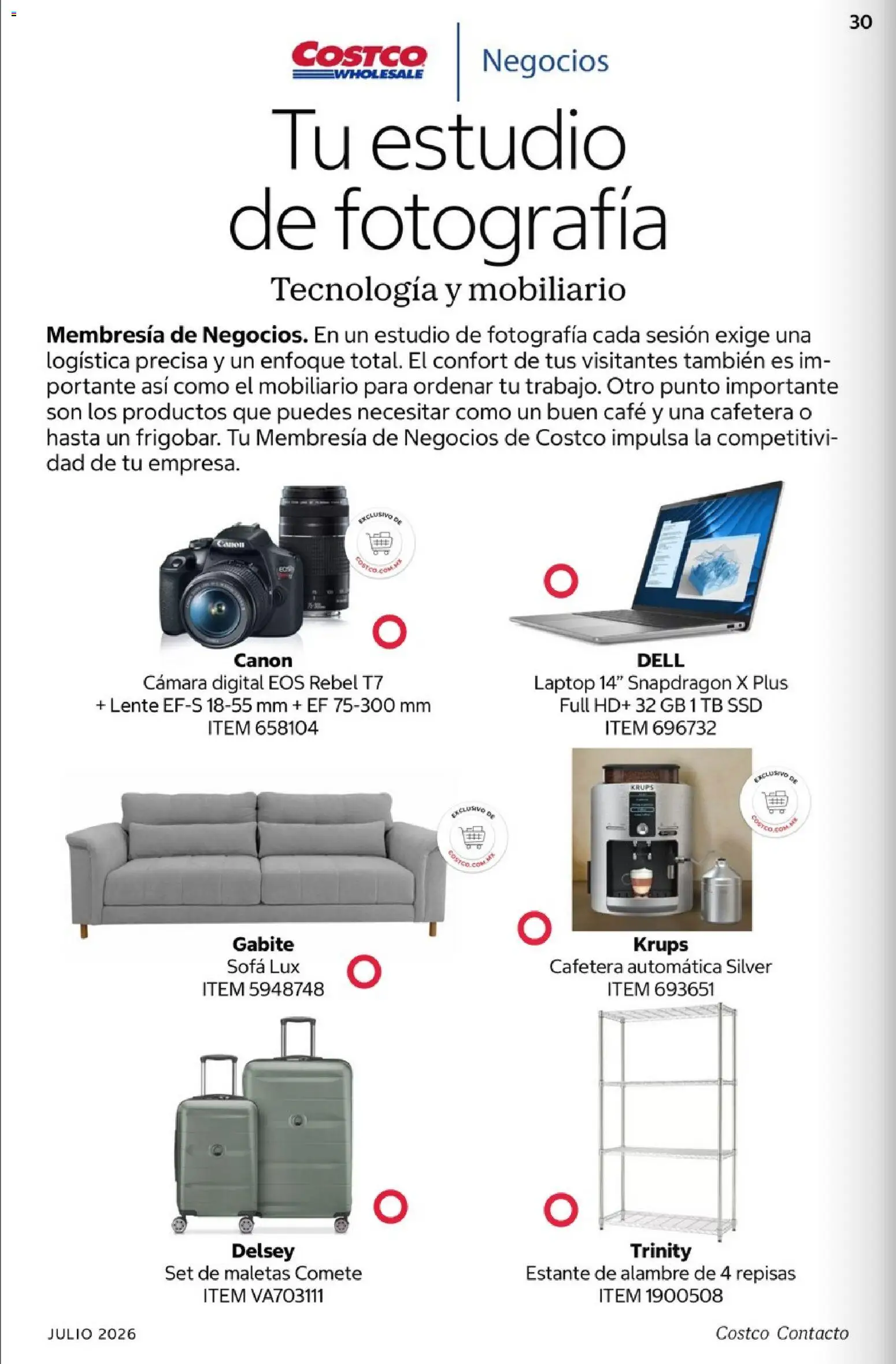 Nuevas ofertas de Costco válidas en toda la República Mexicana desde el 01/07/2026. ¡Encuentra las mejores ofertas en Costco Revista Julio 2026! | Página: 30 | Productos: Estante, Sofá, Café, Cámara