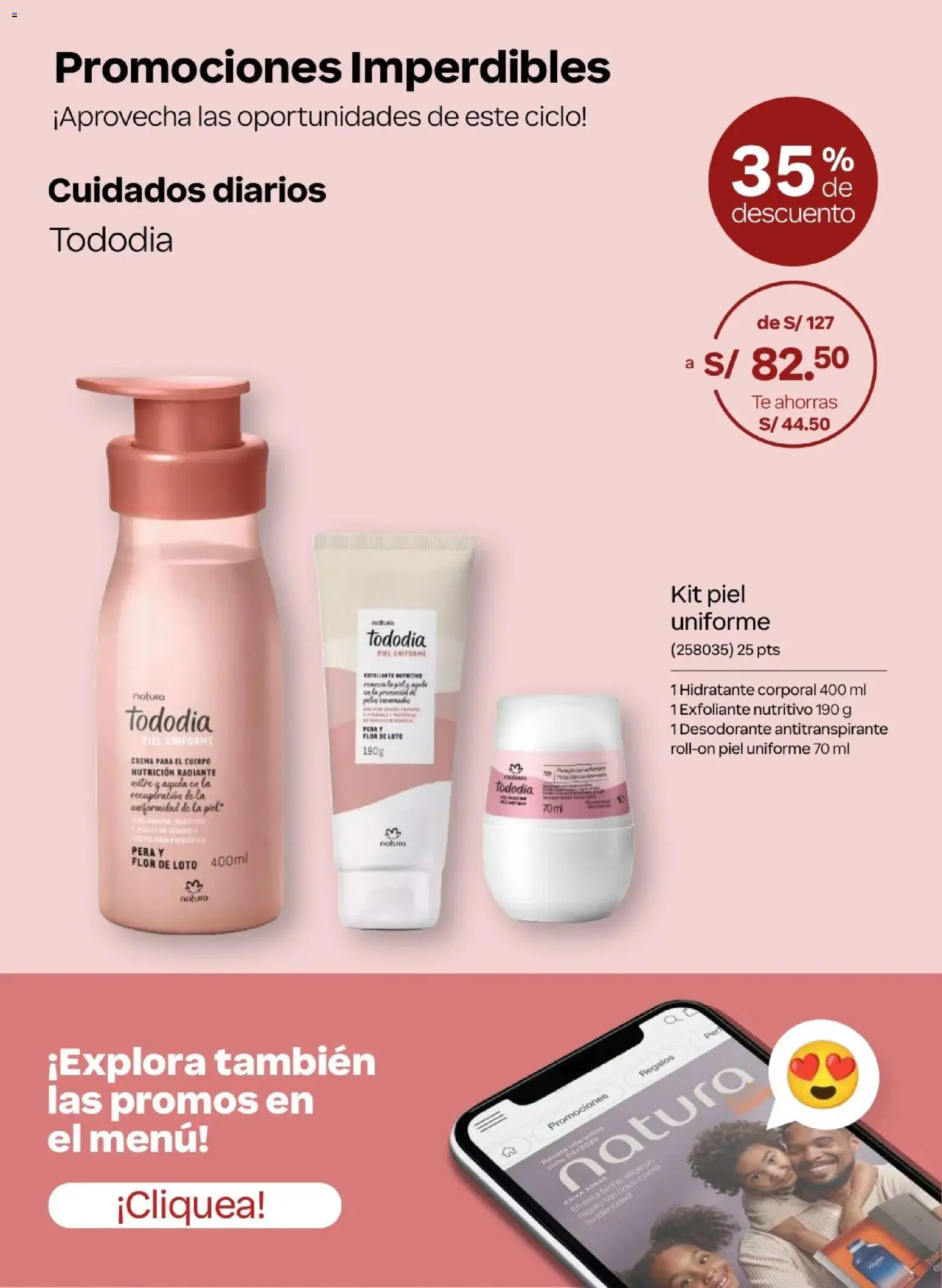 Catálogo Natura válido desde 24.05.2026 | Página: 27 | Productos: Exfoliante, Crema para el cuerpo, Desodorante, Antitranspirante