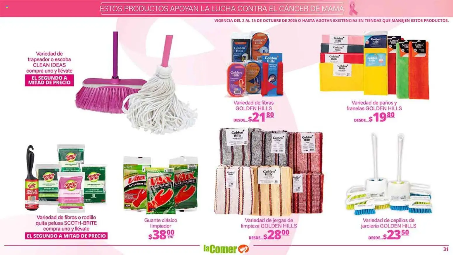 Nuevas ofertas de La Comer válidas en toda la República Mexicana desde el 02/10/2026. ¡Encuentra las mejores ofertas en La Comer folleto es la tienda rosa! | Página: 31