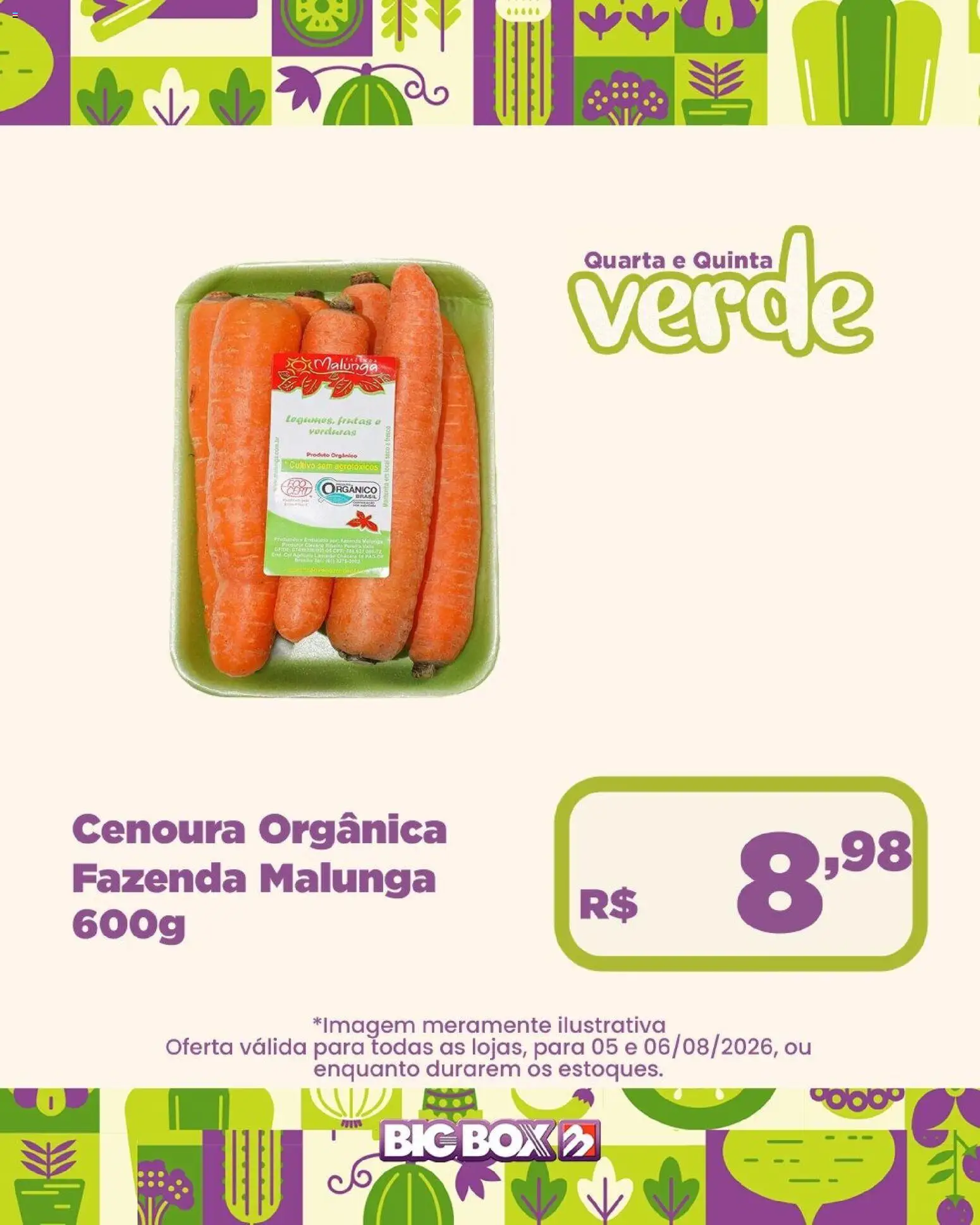 Big Box Folheto - válido de 05/08/2026 | Página: 16 | Produtos: Cenoura