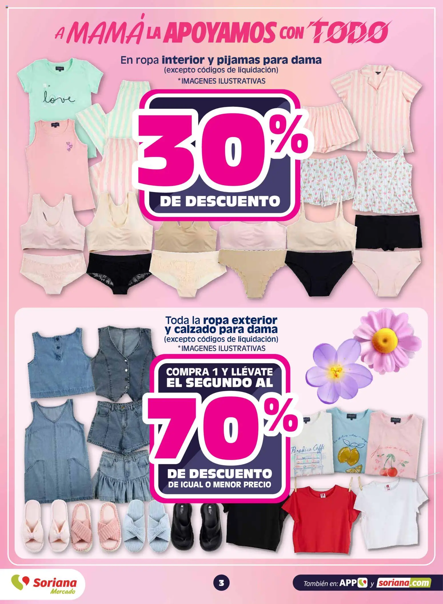 Nuevas ofertas de Soriana válidas en toda la República Mexicana desde el 30.04.2026. ¡Encuentra las mejores ofertas en Soriana A mamá la apoyamos con todo Mercado Nacional! | Página: 3 | Productos: Ropa, Ropa interior