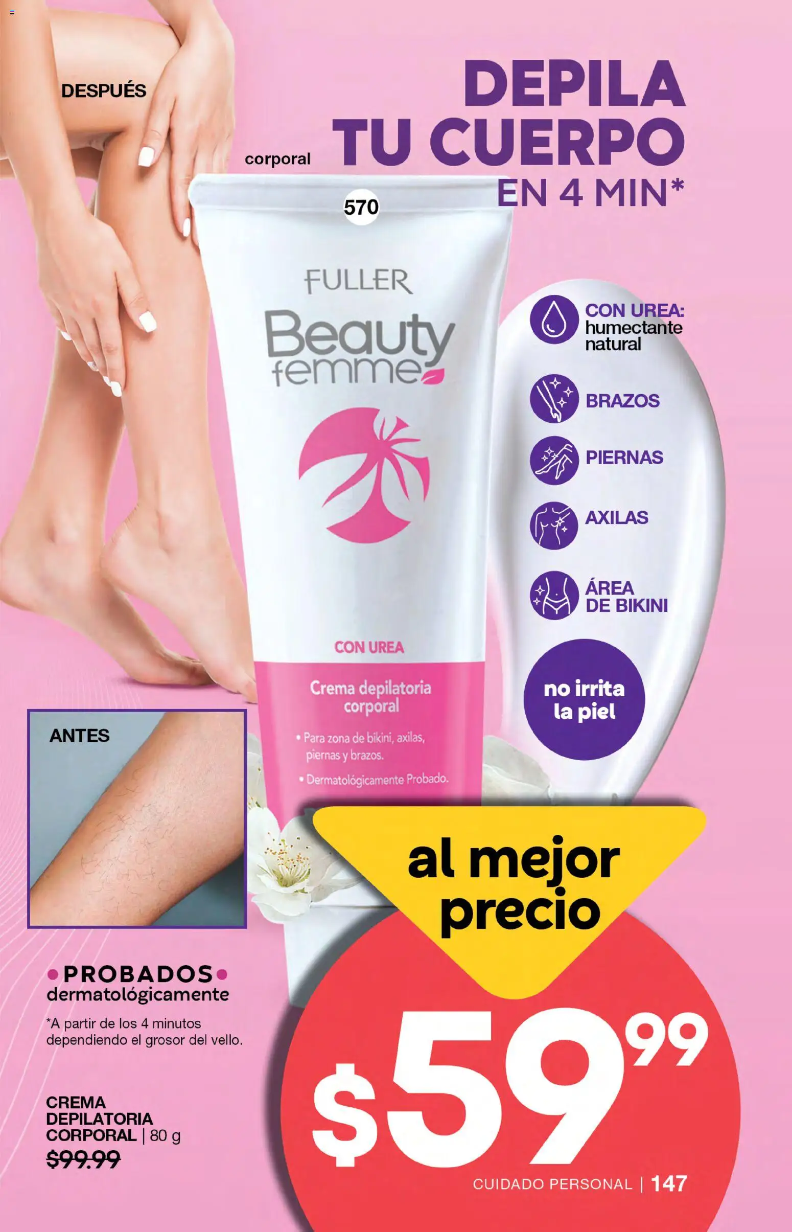Nuevas ofertas de Fuller válidas en toda la República Mexicana desde el 05/08/2026. ¡Encuentra las mejores ofertas en Fuller campaña 9 2026! | Página: 147 | Productos: Crema, Bikini