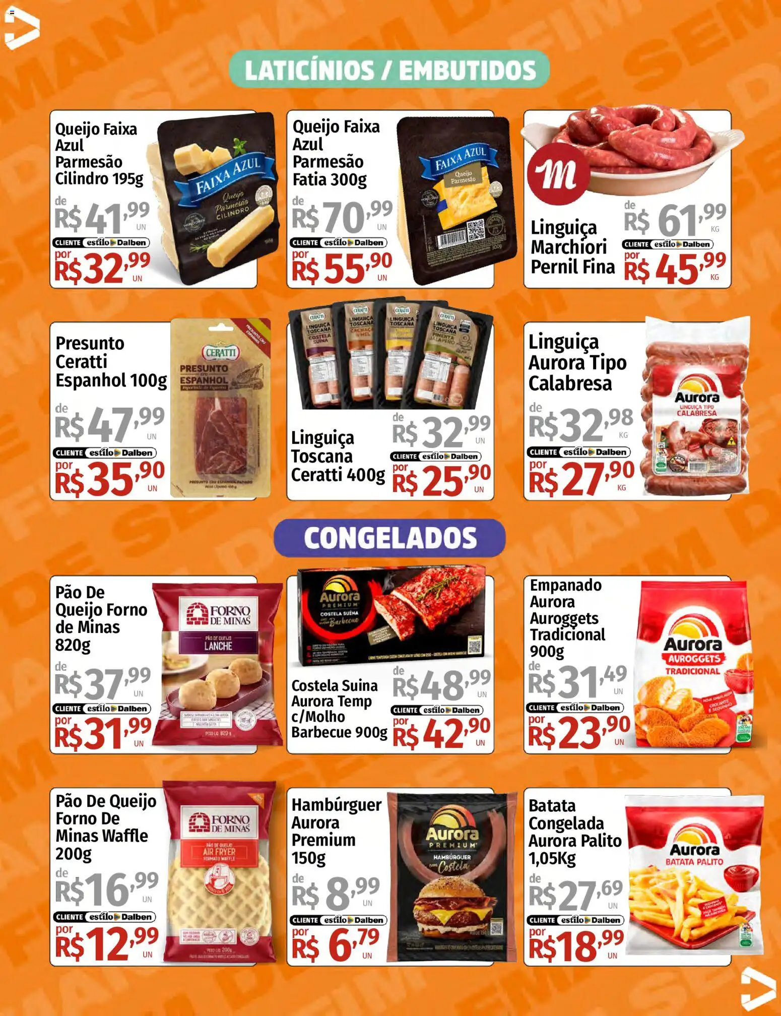 Supermercado Dalben Folheto - válido de 08.05.2026 | Página: 11 | Produtos: Linguiça, Pão, Presunto, Pão de queijo
