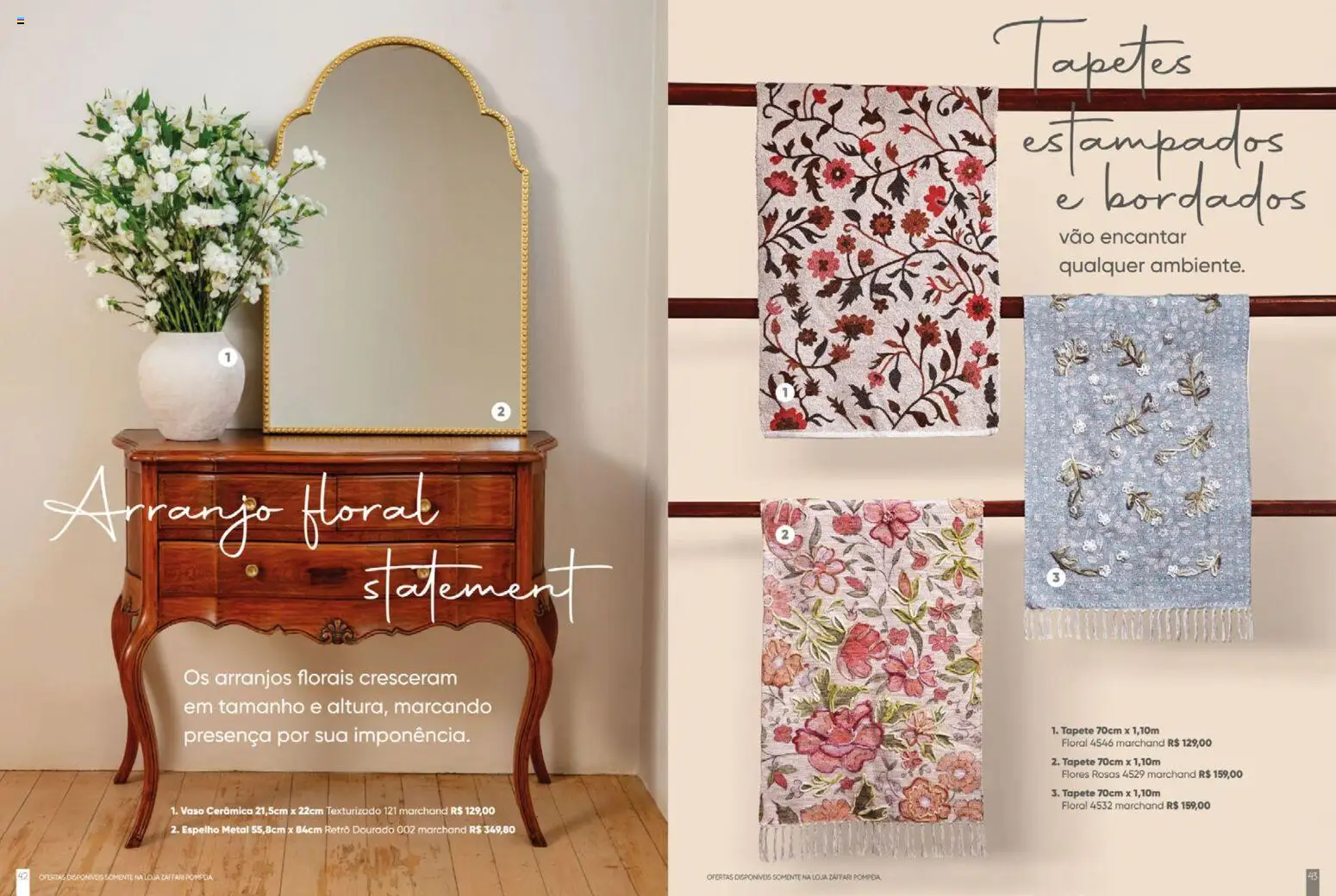 Zaffari Folheto - válido de 06.05.2026 | Página: 22 | Produtos: Flores, Espelho, Tapete, Vaso
