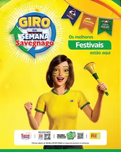 Savegnago ofertas Giro - Pré-Visualização do folheto da loja Savegnago, válido de 24/06/2026