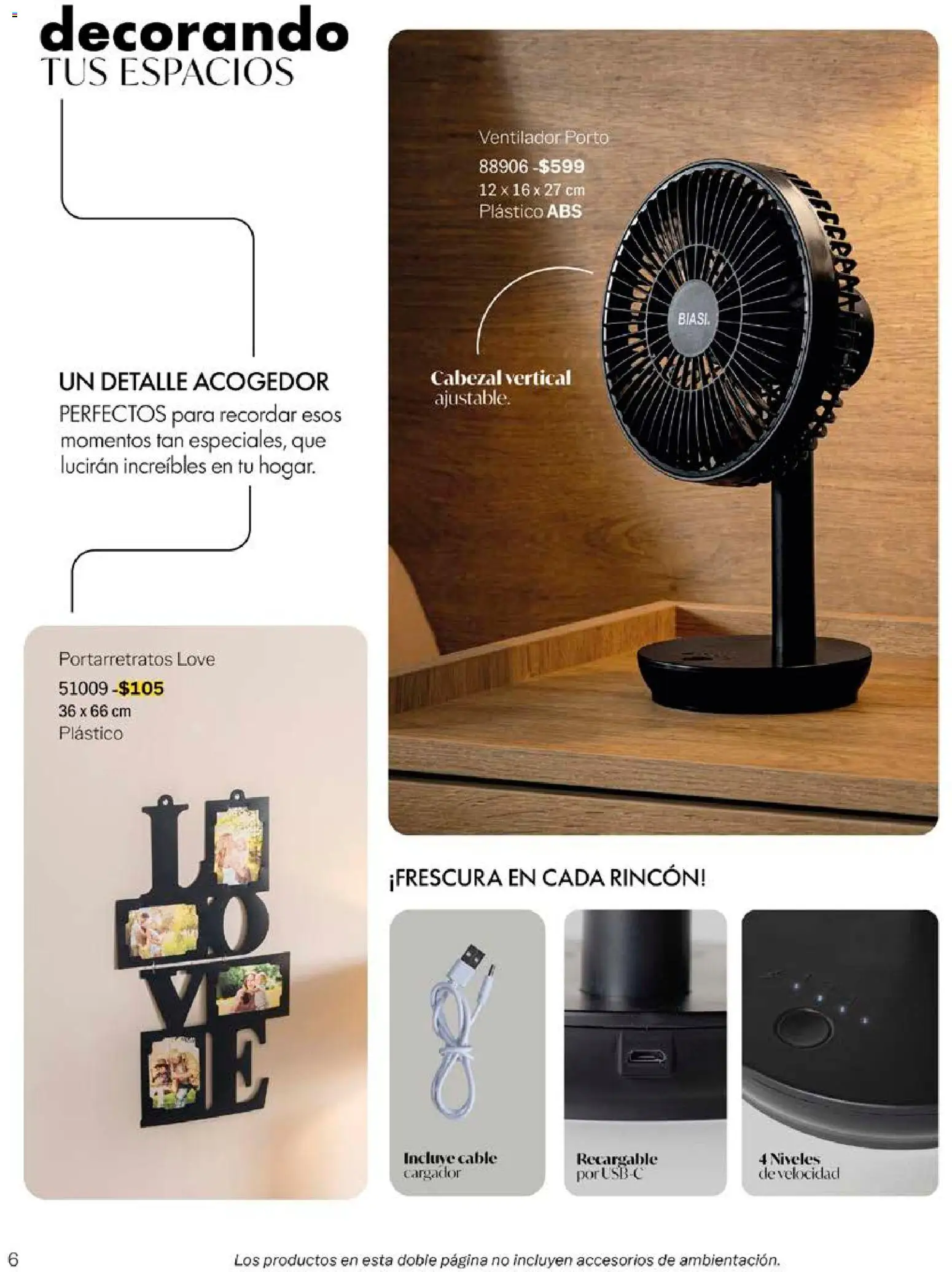 Nuevas ofertas de Vianney válidas en toda la República Mexicana desde el 14/09/2026. ¡Encuentra las mejores ofertas en Vianney catálogo Biasi! | Página: 8 | Productos: Ventilador, Cargador, Cable, Portarretratos