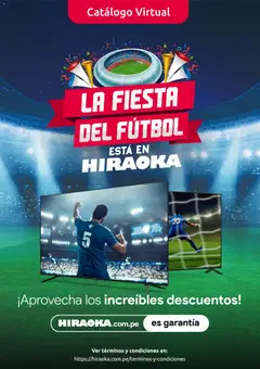 Vista previa de folleto Catálogo Hiraoka - La fiesta del fútbol de la Hiraoka válido desde 11.06.2026