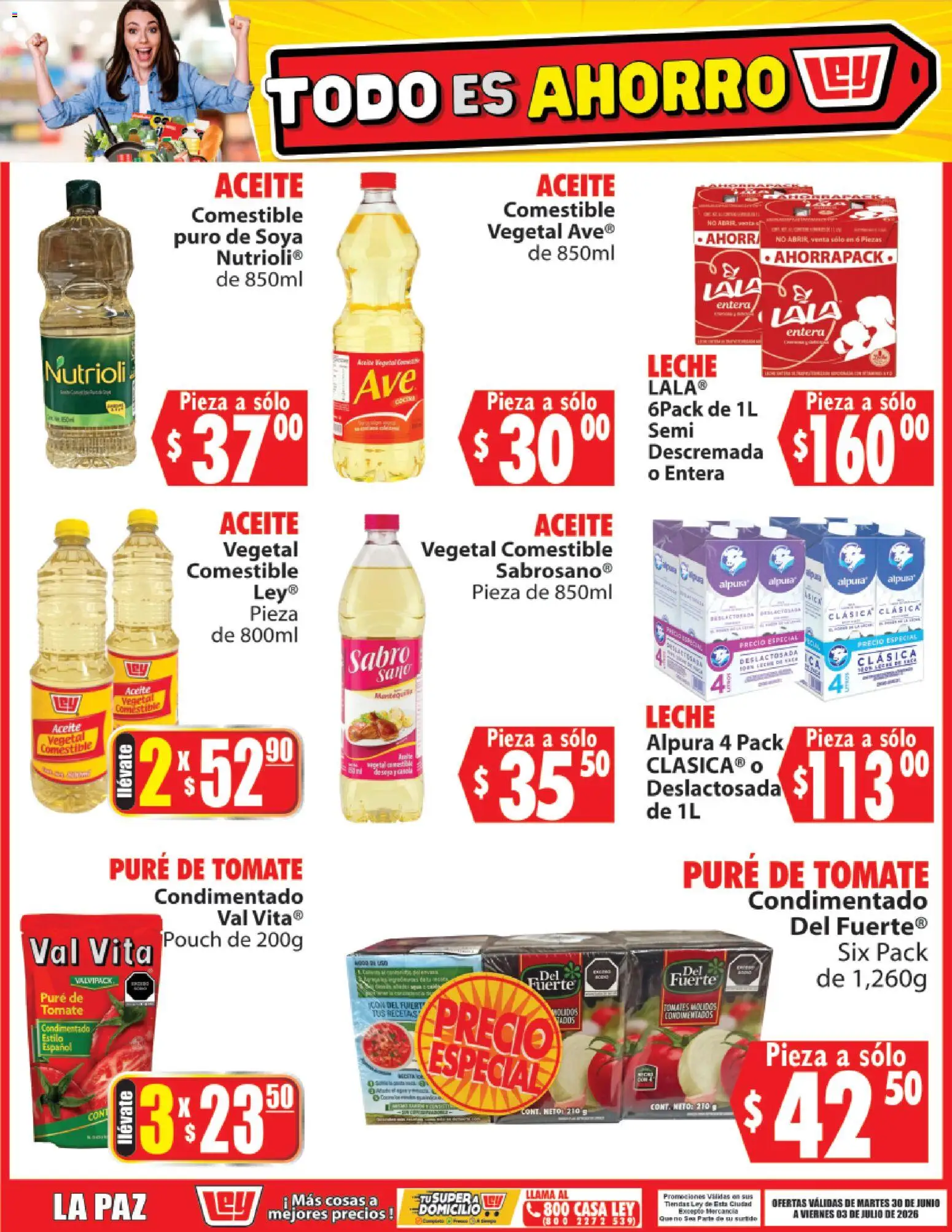 Nuevas ofertas de Casa Ley válidas en toda la República Mexicana desde el 30/06/2026. ¡Encuentra las mejores ofertas en Casa Ley folleto Todo es ahorro! | Página: 1 | Productos: Tomate, Leche, Aceite, Pure de Tomate