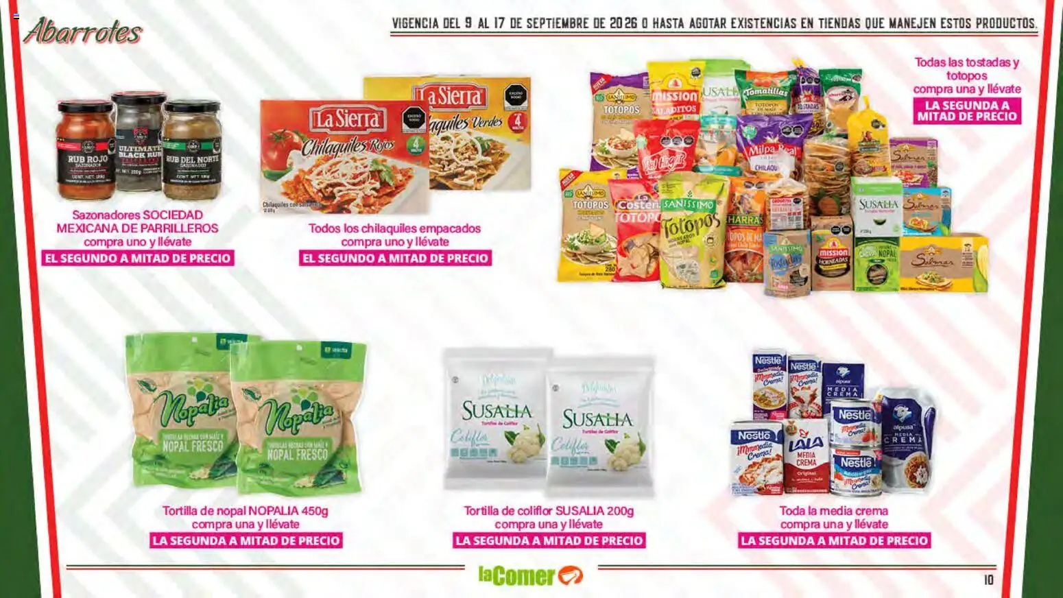 Nuevas ofertas de La Comer válidas en toda la República Mexicana desde el 09/09/2026. ¡Encuentra las mejores ofertas en La Comer folleto La Grandeza de México se comparte en la mesa! | Página: 10 | Productos: Coliflor, Sierra, Tostadas, Totopos