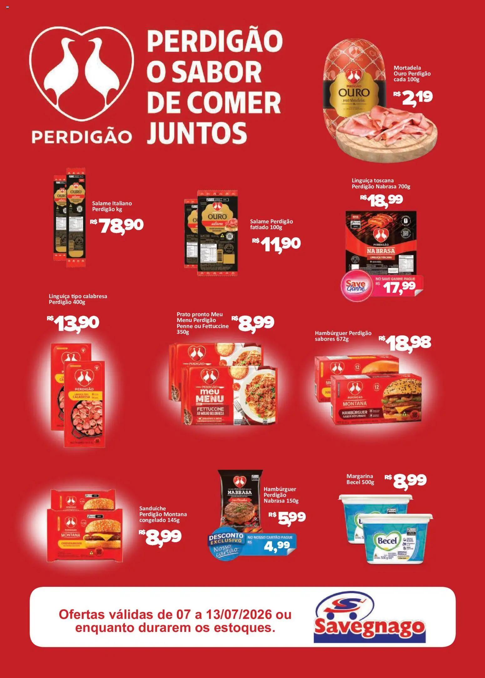 Savegnago Folheto - válido de 07/07/2026 | Página: 1 | Produtos: Salame, Mortadela, Sanduíche, Margarina