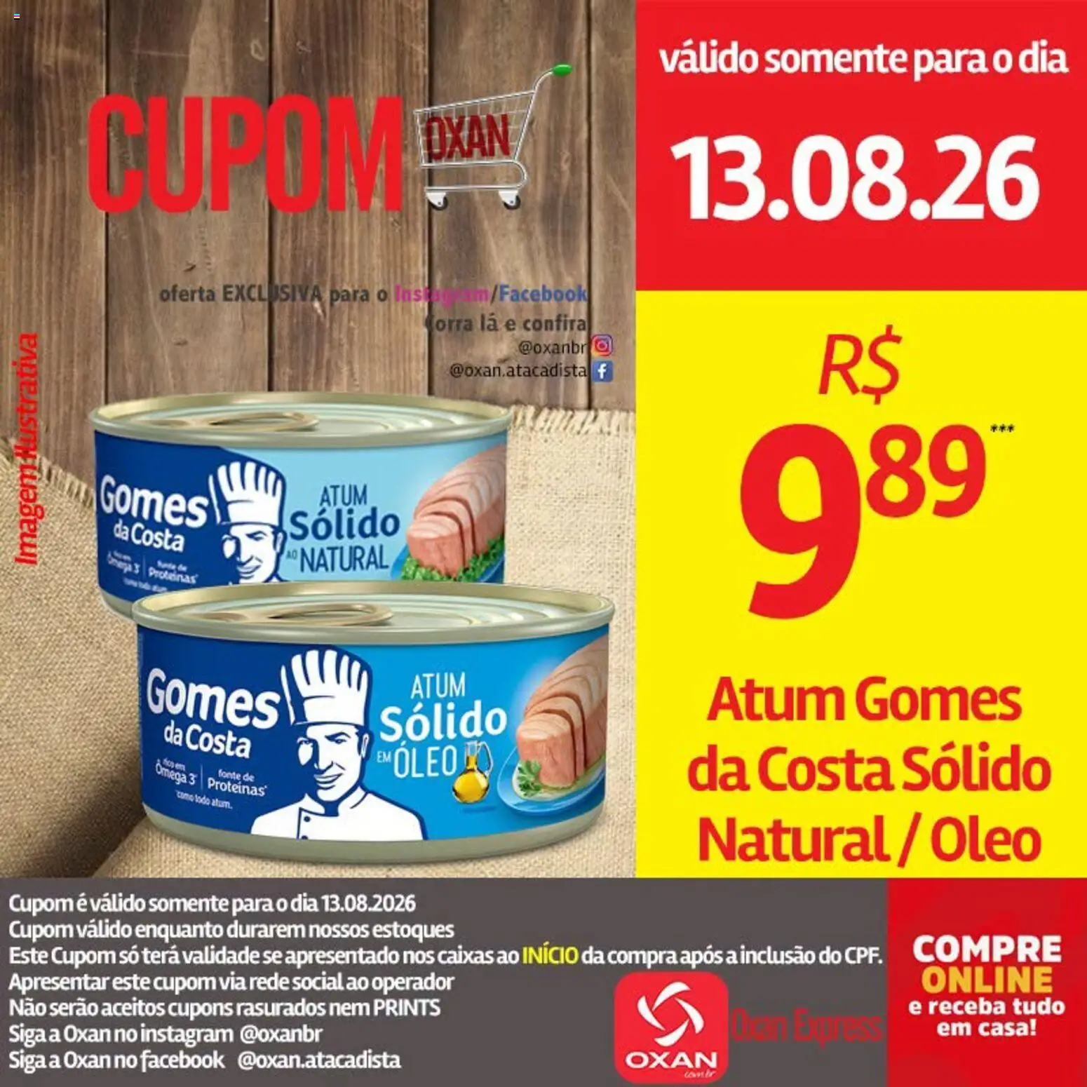 Oxan Atacadista Folheto - válido de 13/08/2026 | Página: 16 | Produtos: Ômega 3, Gomes da costa, Atum, Ômega