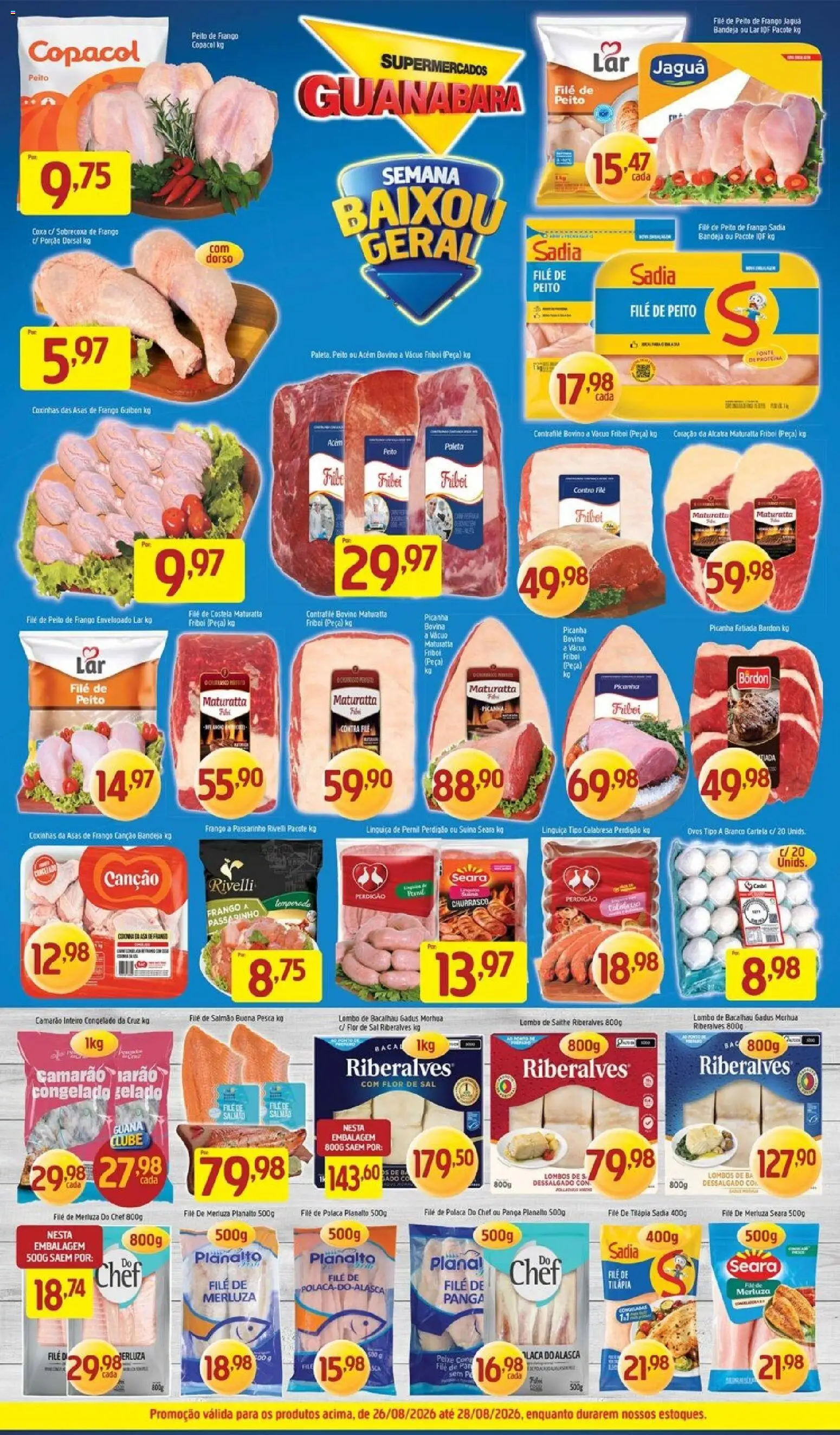 Supermercados Guanabara Folheto - válido de 26/08/2026 | Página: 13 | Produtos: Salmão, Contra filé, Picanha, File de polaca