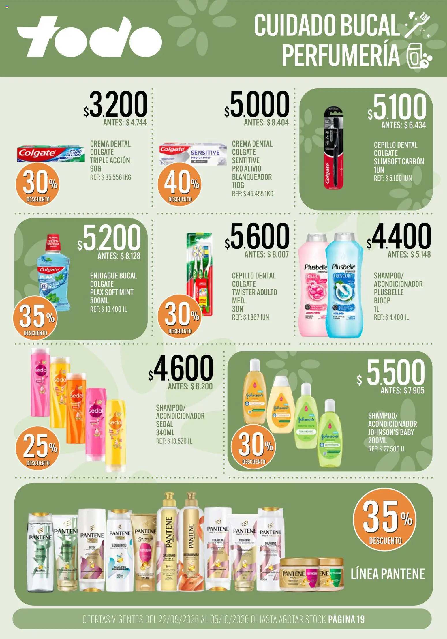 Supermercados TODO catálogo │ válido desde el 22/09/2026 | Página: 19 | Productos: Cepillo, Acondicionador, Brillo, Enjuague bucal