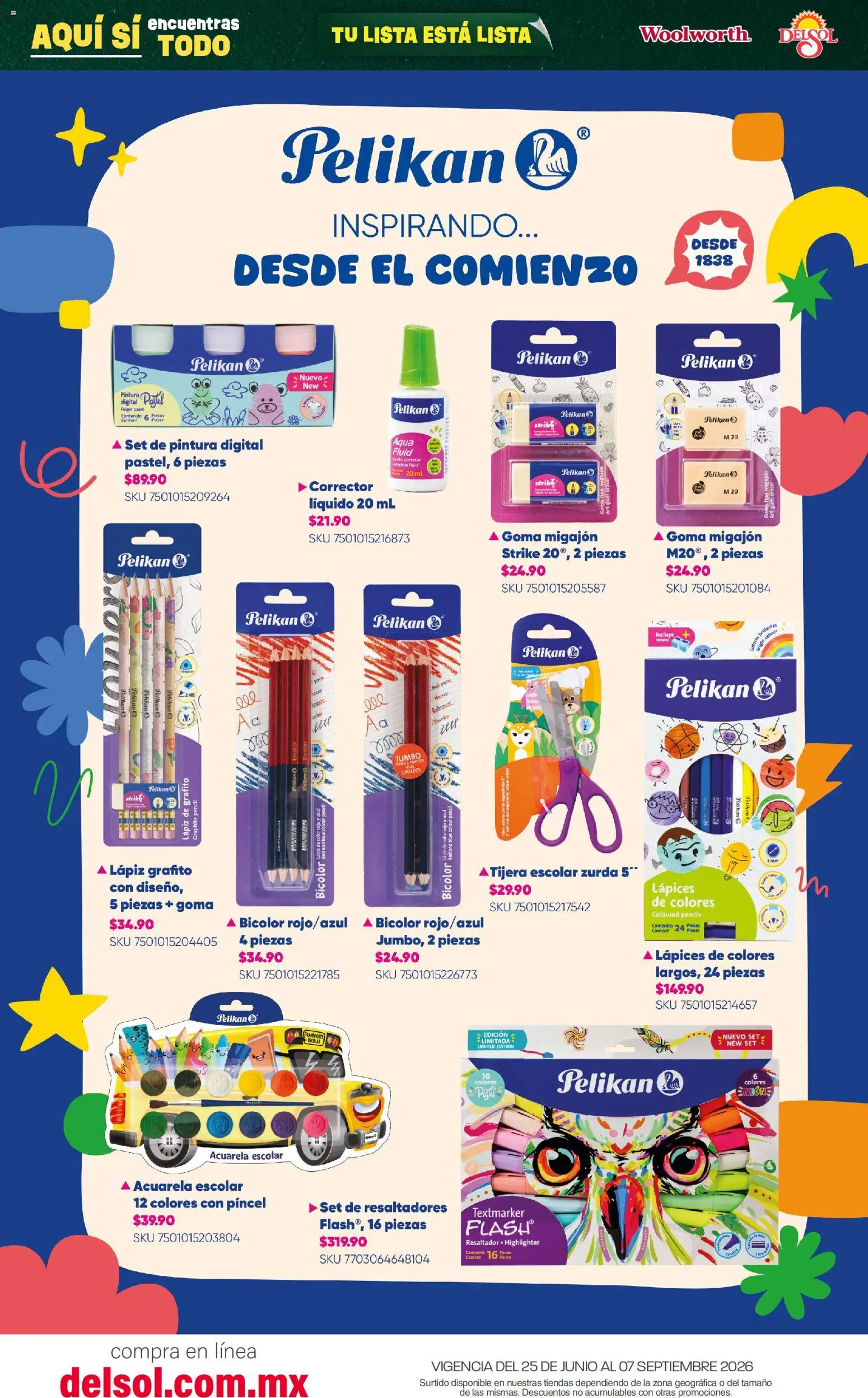 Nuevas ofertas de Del Sol y Woolworth válidas en toda la República Mexicana desde el 25/06/2026. ¡Encuentra las mejores ofertas en Del Sol y Woolworth catálogo Back To School! | Página: 9 | Productos: Pincel, Tijera, Pintura, Corrector