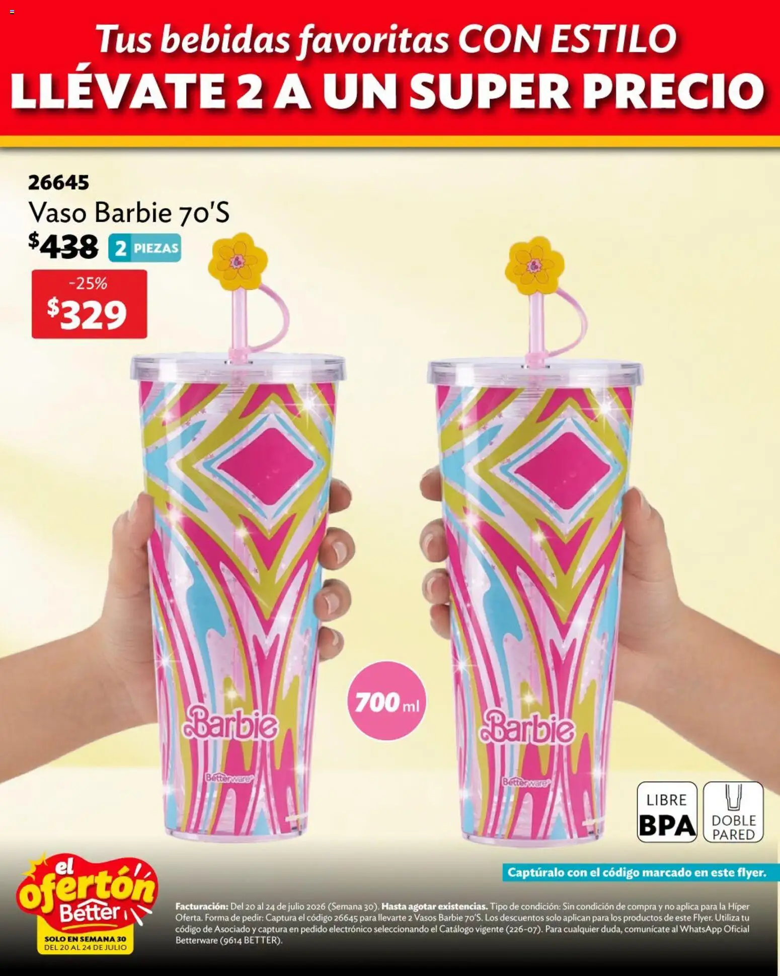 Nuevas ofertas de Betterware válidas en toda la República Mexicana desde el 20/07/2026. ¡Encuentra las mejores ofertas en Betterware catálogo El Ofertón! | Página: 8 | Productos: Vasos