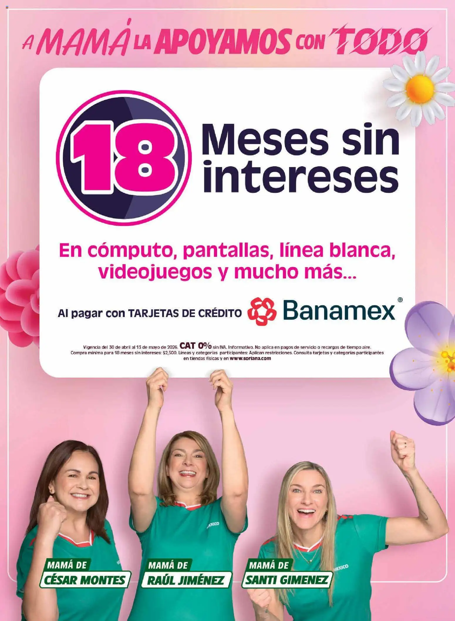 Nuevas ofertas de Soriana válidas en toda la República Mexicana desde el 30.04.2026. ¡Encuentra las mejores ofertas en Soriana A mamá la apoyamos con todo Mercado Nacional! | Página: 5