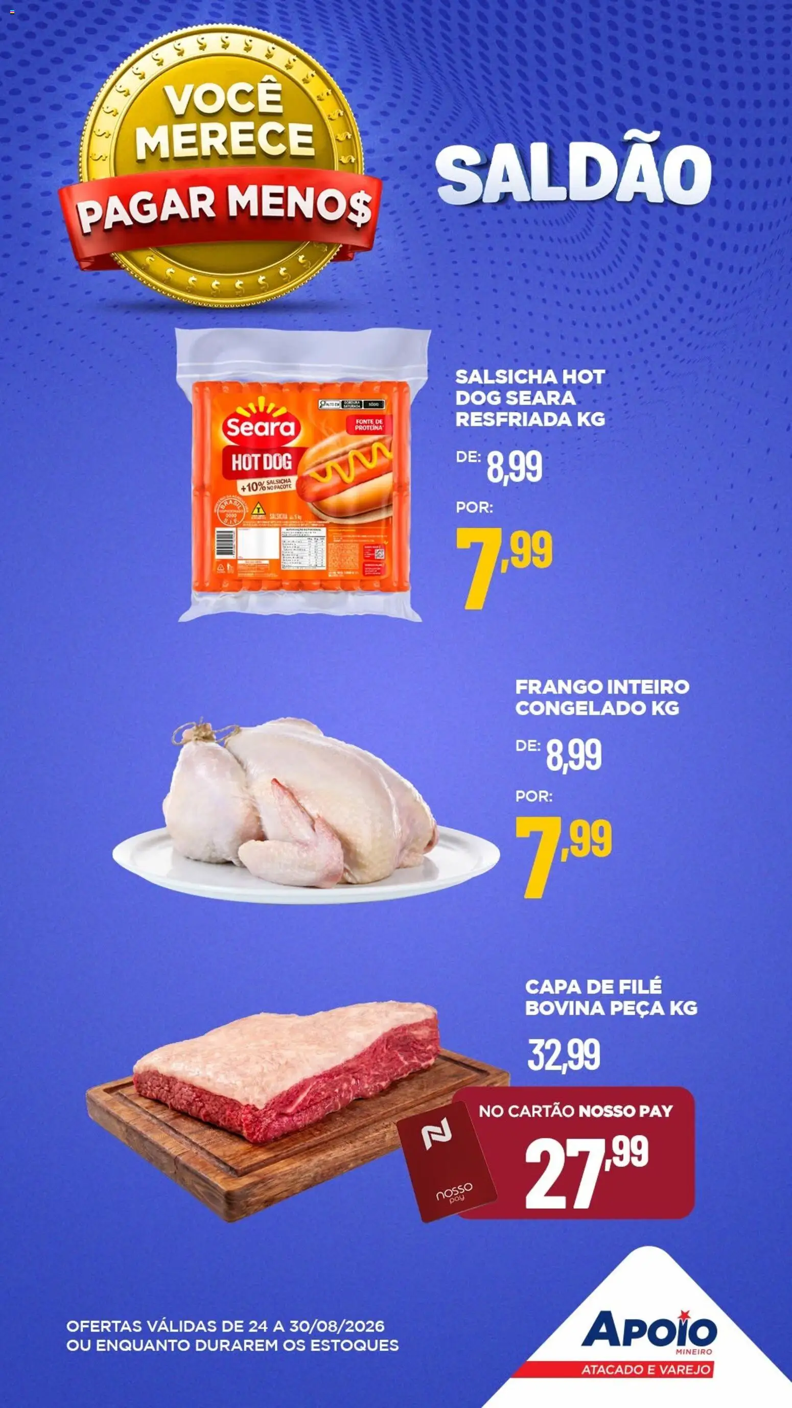 Apoio Mineiro Folheto - válido de 24/08/2026 | Página: 5 | Produtos: Frango inteiro, Salsicha, Frango