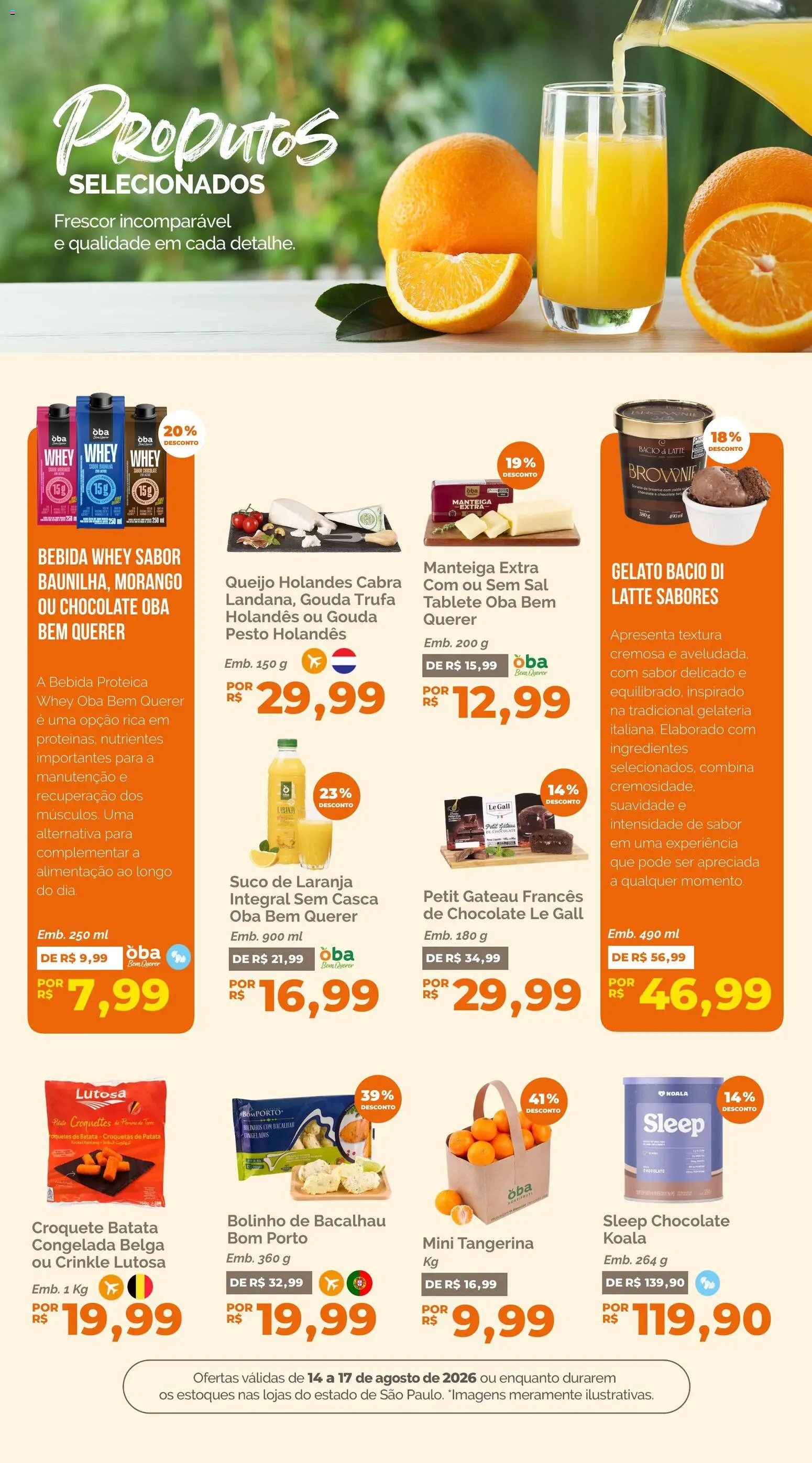 Oba Hortifruti Folheto - válido de 14/08/2026 | Página: 9 | Produtos: Bacalhau, Manteiga, Gouda, Suco de laranja