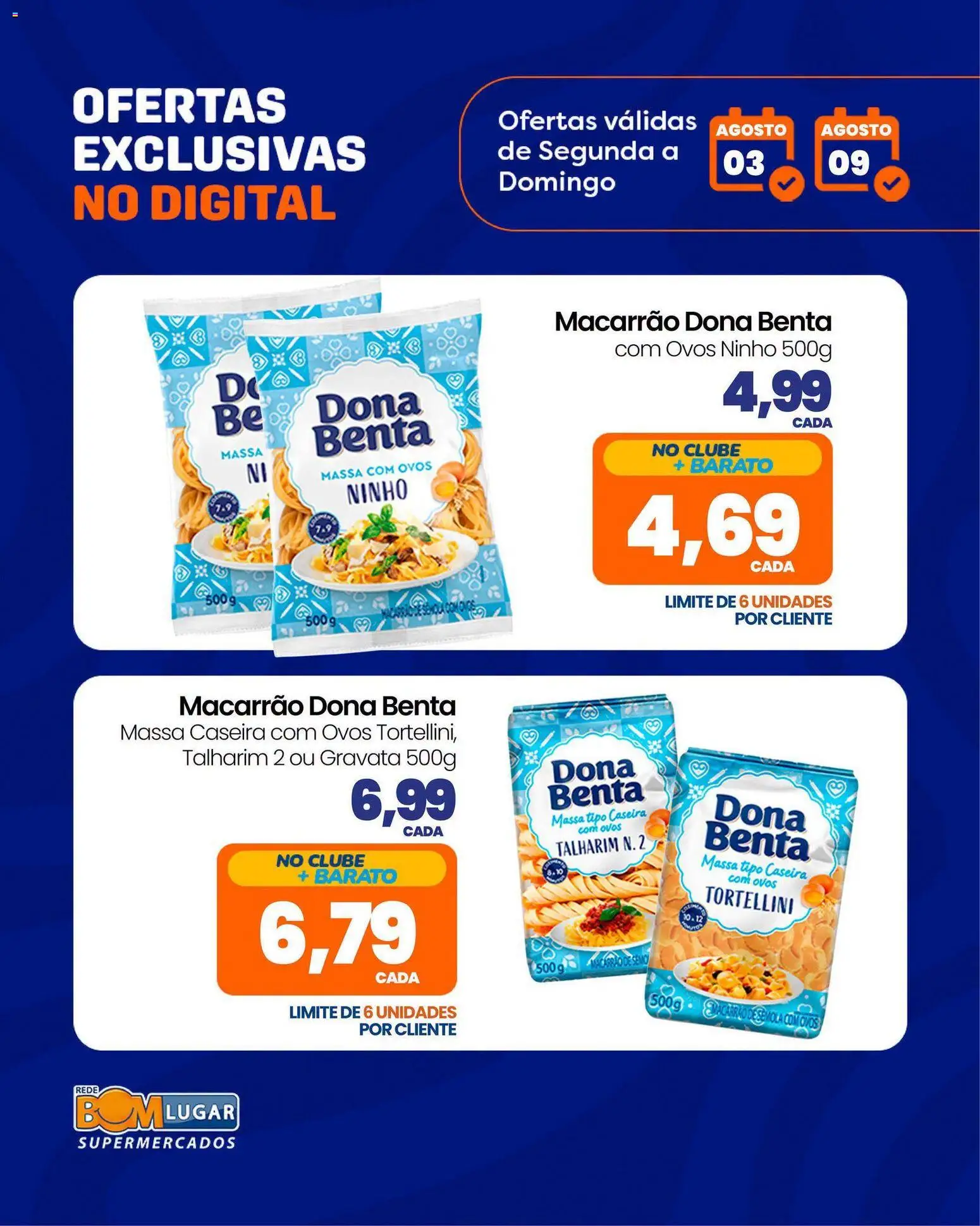 Rede Bom Lugar Folheto - válido de 03/08/2026 | Página: 6 | Produtos: Talharim, Gravata, Ovos, Macarrão