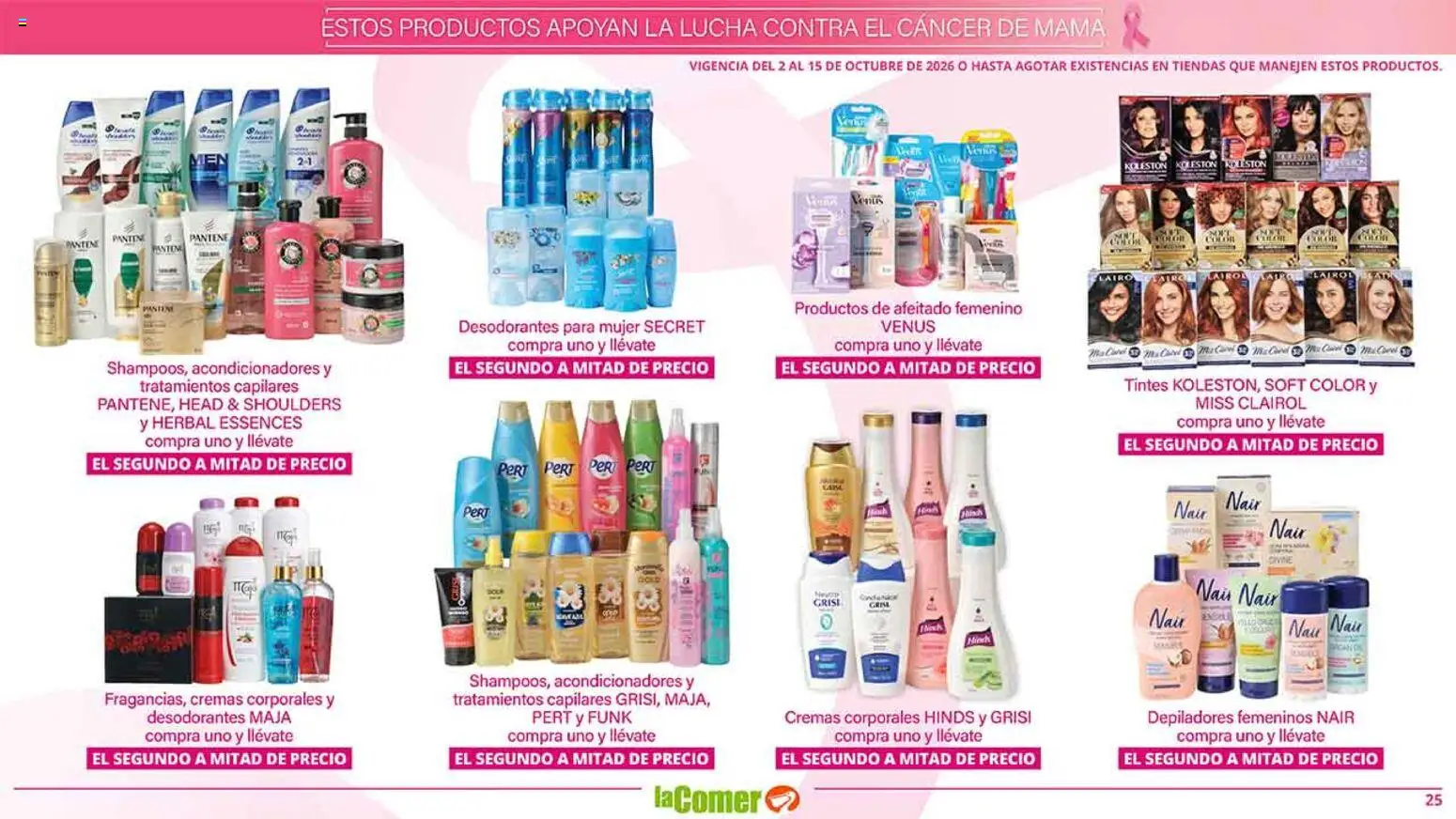 Nuevas ofertas de La Comer válidas en toda la República Mexicana desde el 02/10/2026. ¡Encuentra las mejores ofertas en La Comer folleto es la tienda rosa! | Página: 25