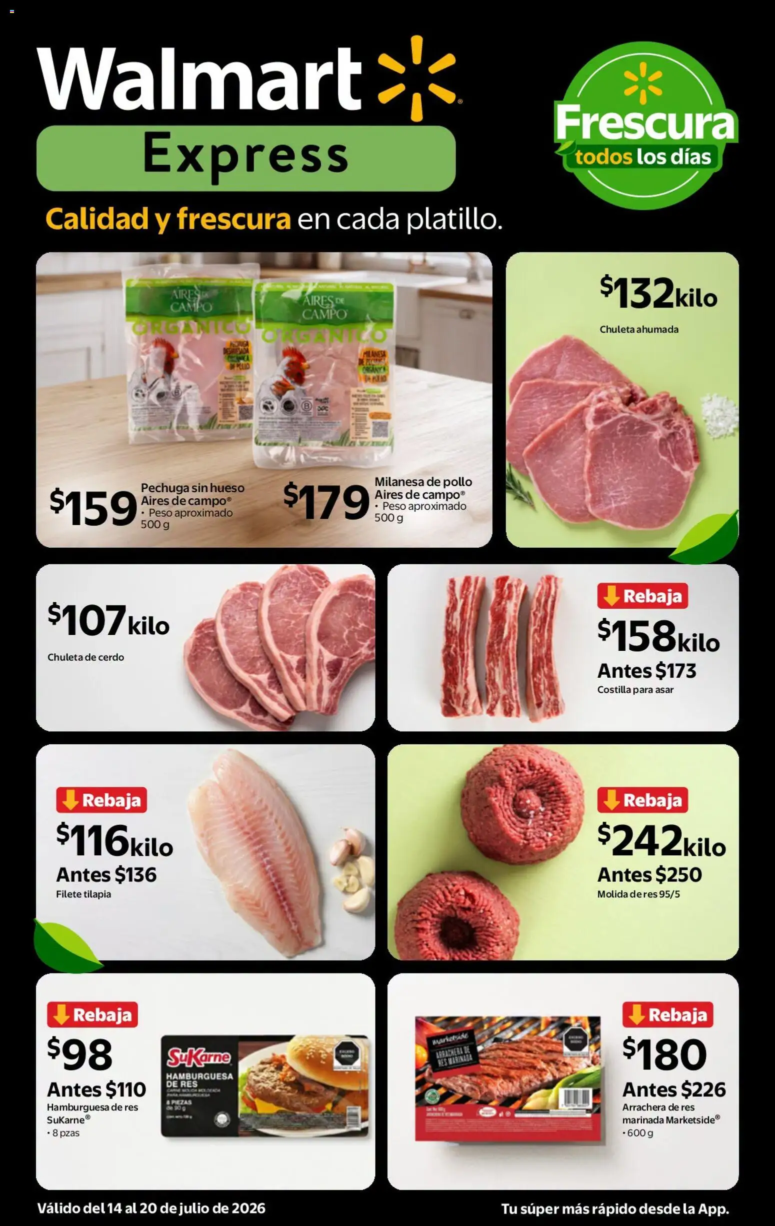 Nuevas ofertas de Walmart Express válidas en toda la República Mexicana desde el 14/07/2026. ¡Encuentra las mejores ofertas en Walmart Express folleto Calidad a precios bajos! | Página: 3 | Productos: Pollo, Milanesa, Cerdo, Res