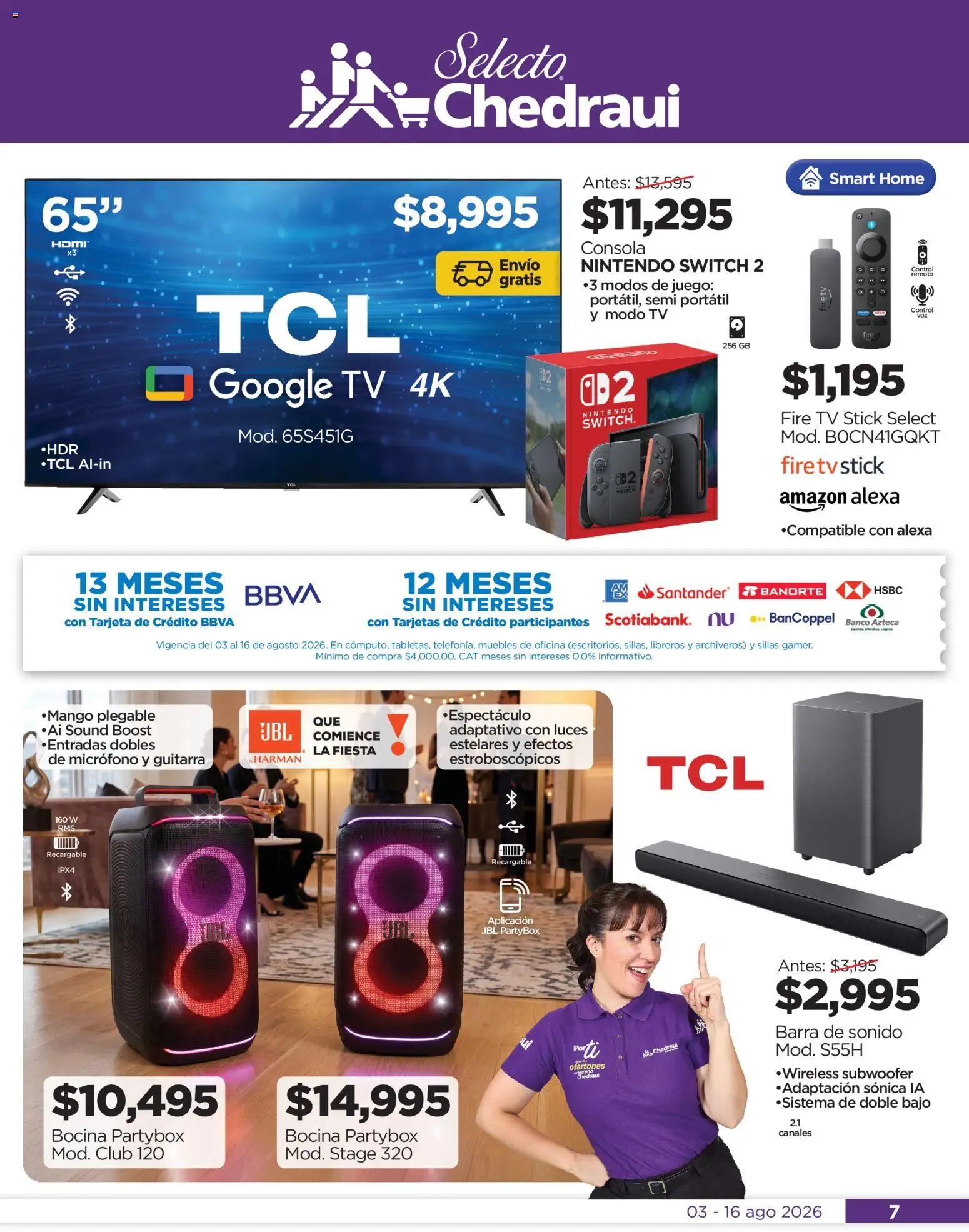 Nuevas ofertas de Chedraui válidas en toda la República Mexicana desde el 03/08/2026. ¡Encuentra las mejores ofertas en Chedraui folleto Por Ti ofertones del verano! | Página: 7