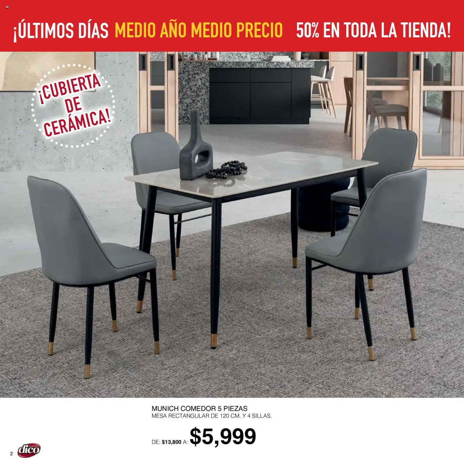 Nuevas ofertas de Muebles Dico válidas en toda la República Mexicana desde el 01/10/2026. ¡Encuentra las mejores ofertas en Muebles Dico catálogo! | Página: 2