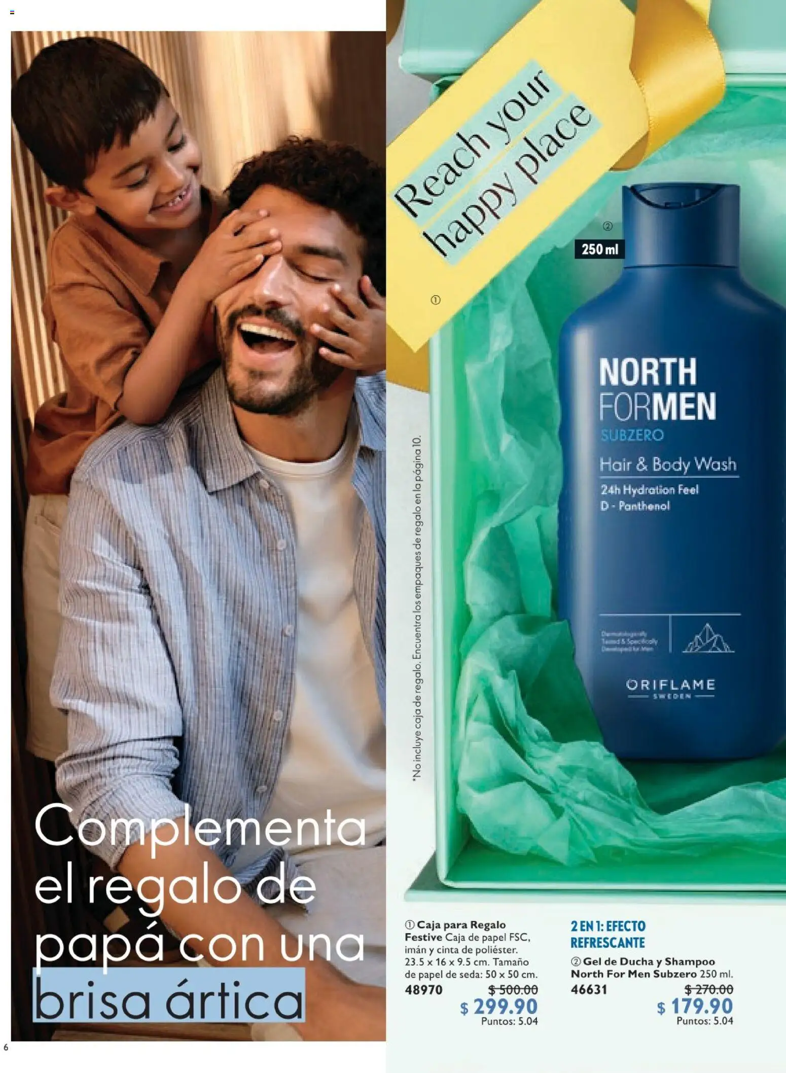 Nuevas ofertas de Oriflame válidas en toda la República Mexicana desde el 30.05.2026. ¡Encuentra las mejores ofertas en Oriflame campaña 8 2026! | Página: 6 | Productos: Papa, Imán, Cinta, Gel de ducha