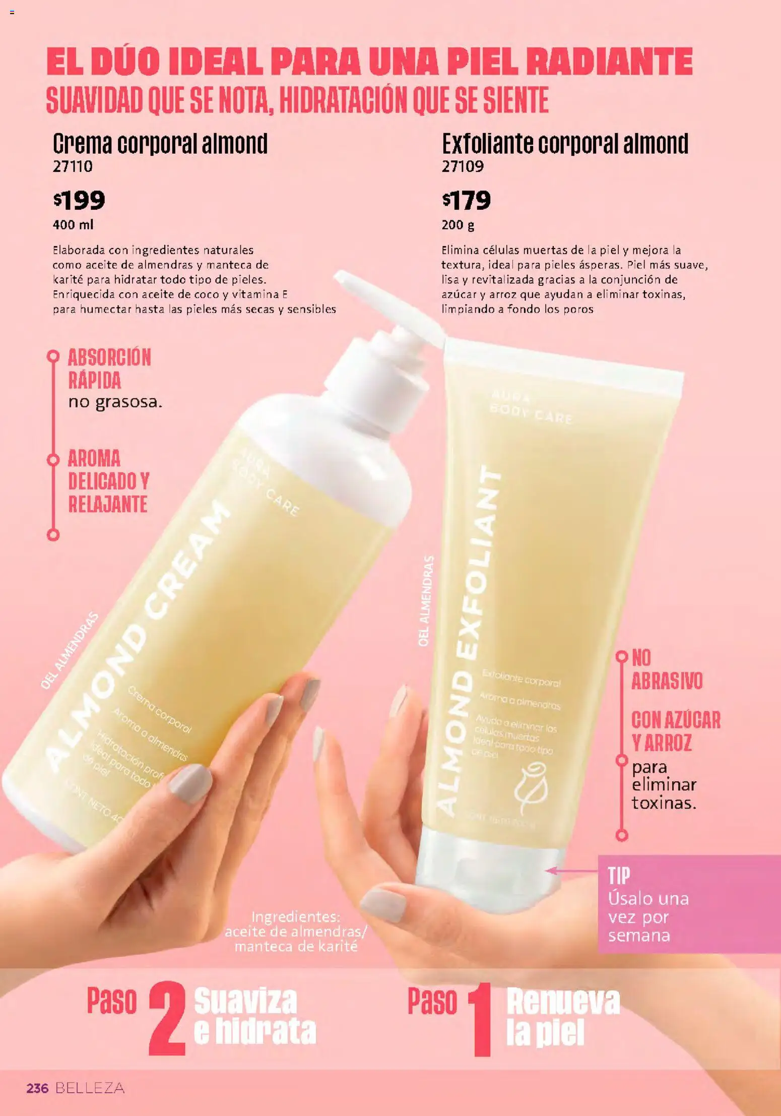 Nuevas ofertas de Ilusión válidas en toda la República Mexicana desde el 01/09/2026. ¡Encuentra las mejores ofertas en Ilusión catálogo Otoño! | Página: 238 | Productos: Almendras, Aceite de coco, Exfoliante corporal, Manteca de karité