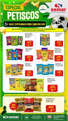 Semar Supermercado ofertas Petiscos - Pré-Visualização do folheto da loja Semar Supermercado, válido de 25/06/2026