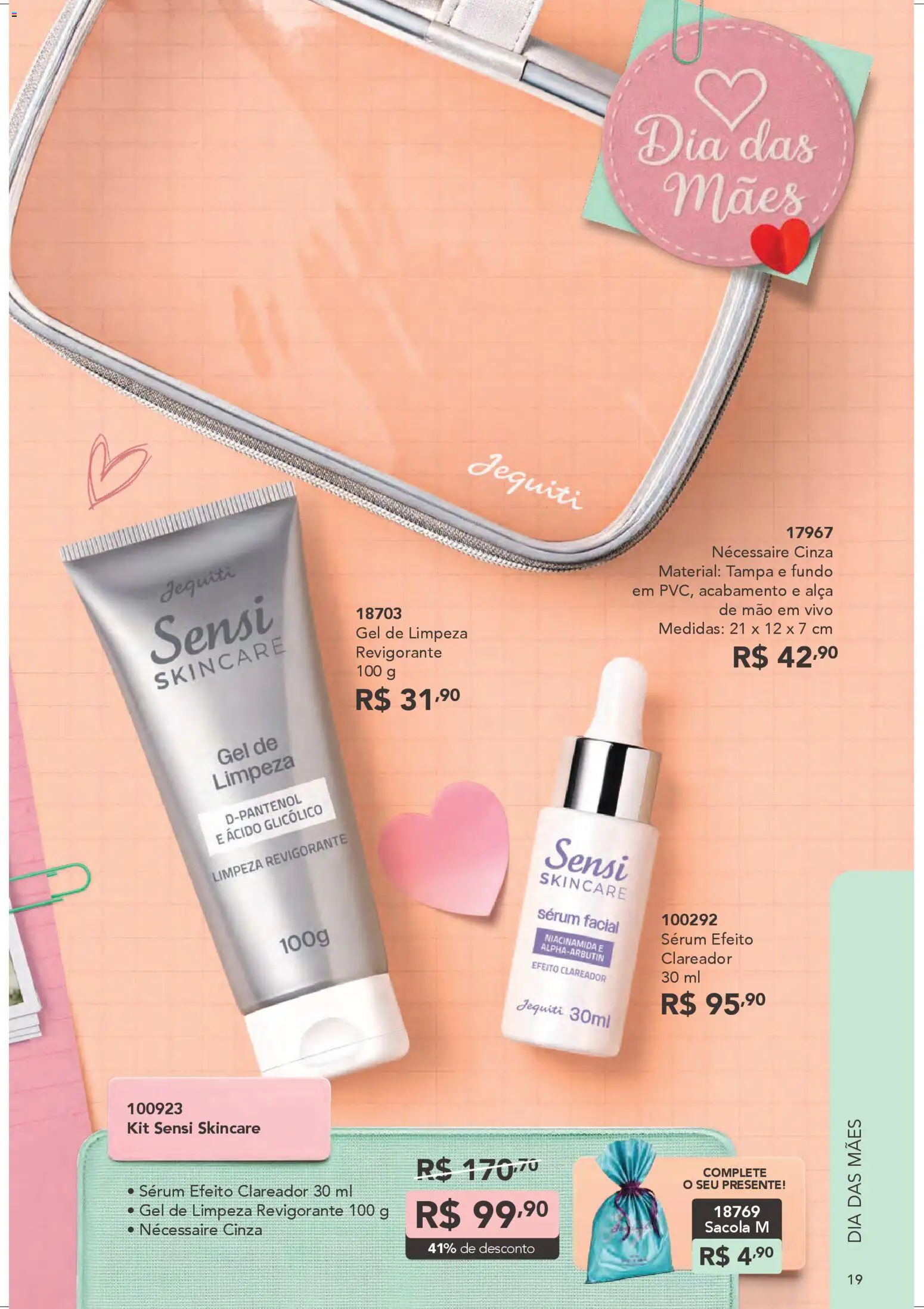 Jequiti Folheto - válido de 28.03.2026 | Página: 19 | Produtos: Necessaire, Sérum, Gel de limpeza