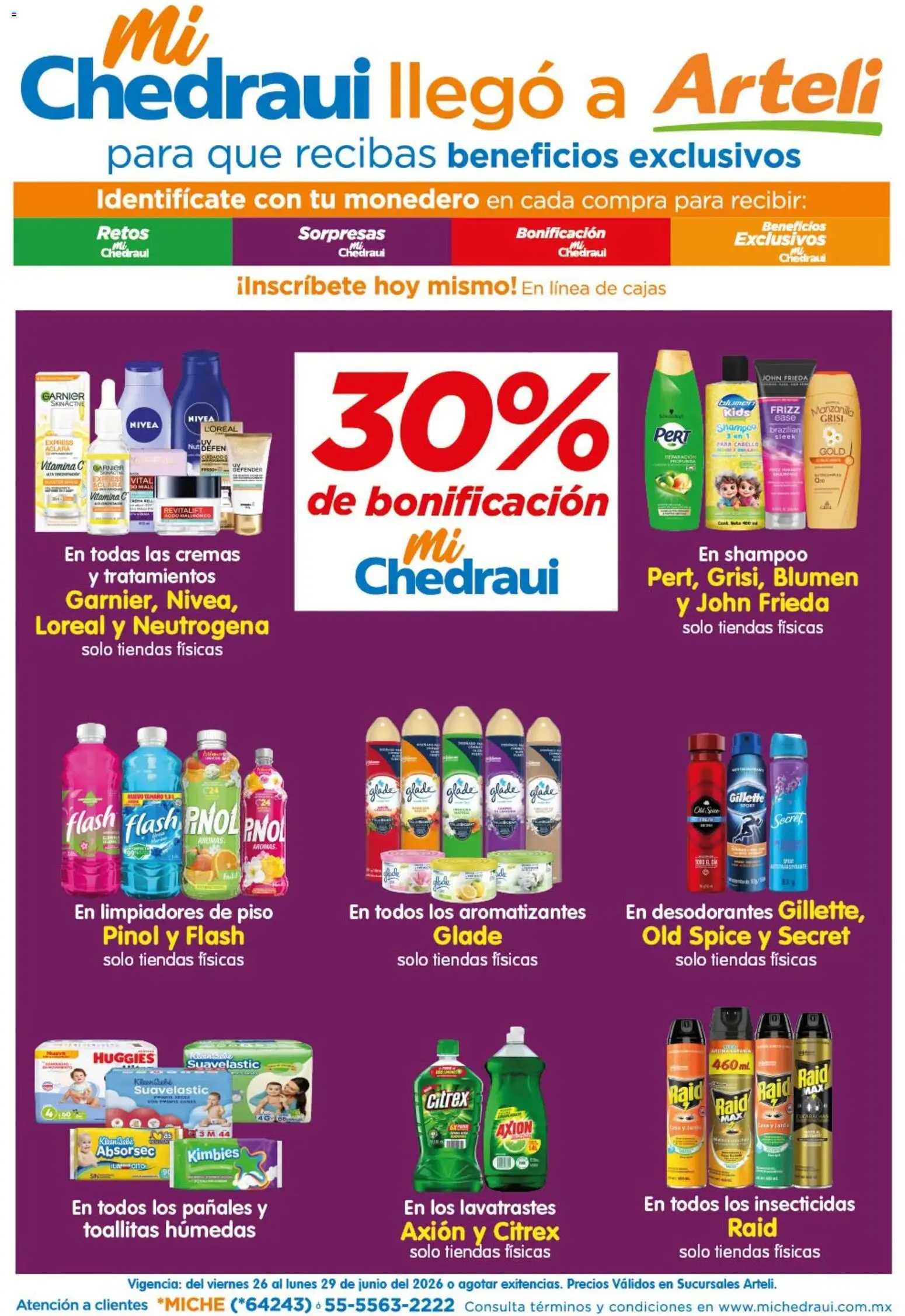 Nuevas ofertas de Arteli válidas en toda la República Mexicana desde el 26/06/2026. ¡Encuentra las mejores ofertas en Arteli folleto MiChedraui! | Página: 1 | Productos: Monedero, Toallitas húmedas, Pañales