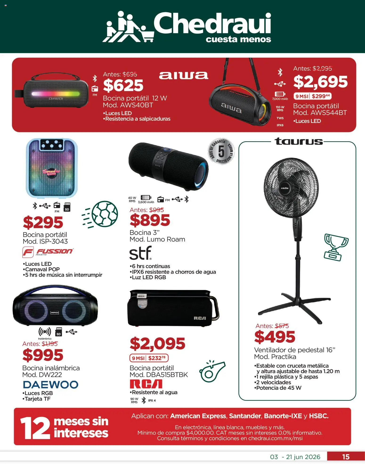 Nuevas ofertas de Chedraui válidas en toda la República Mexicana desde el 03.06.2026. ¡Encuentra las mejores ofertas en Chedraui folleto Todo para el mejor papá! | Página: 15 | Productos: Ventilador, Agua, Bocina, Rejilla