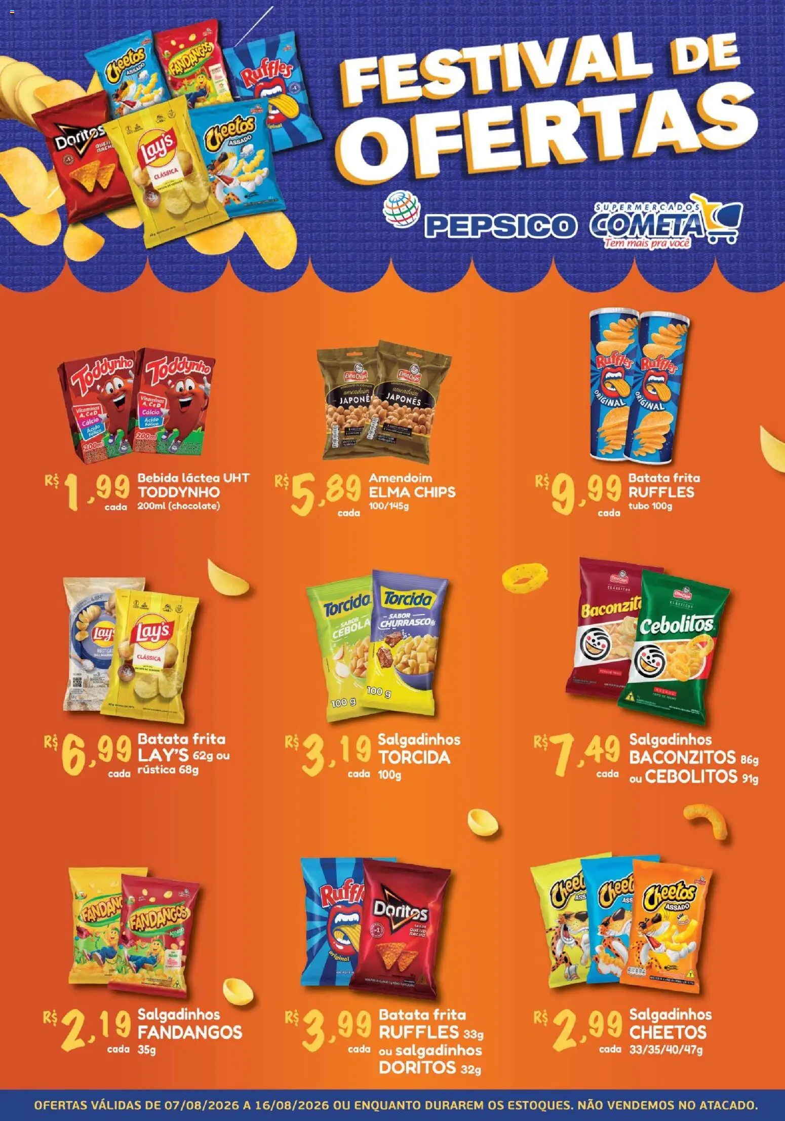 Cometa Supermercados Folheto - válido de 07/08/2026 | Página: 1 | Produtos: Chocolate, Cálcio, Bebida, Cheetos