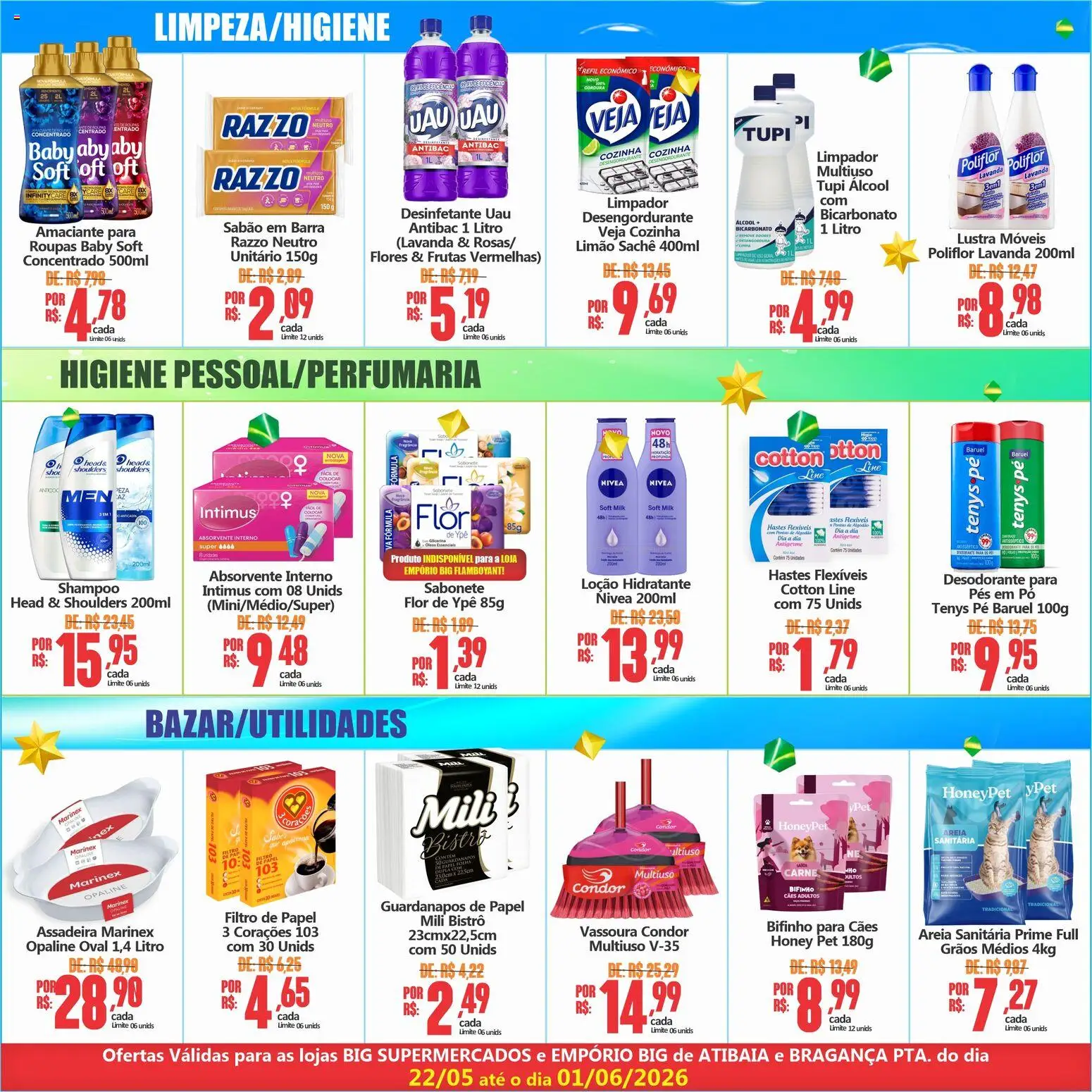 Big Supermercados Folheto - válido de 22.05.2026 | Página: 6 | Produtos: Sabão em barra, Limpador multiuso, Flores, Absorvente interno