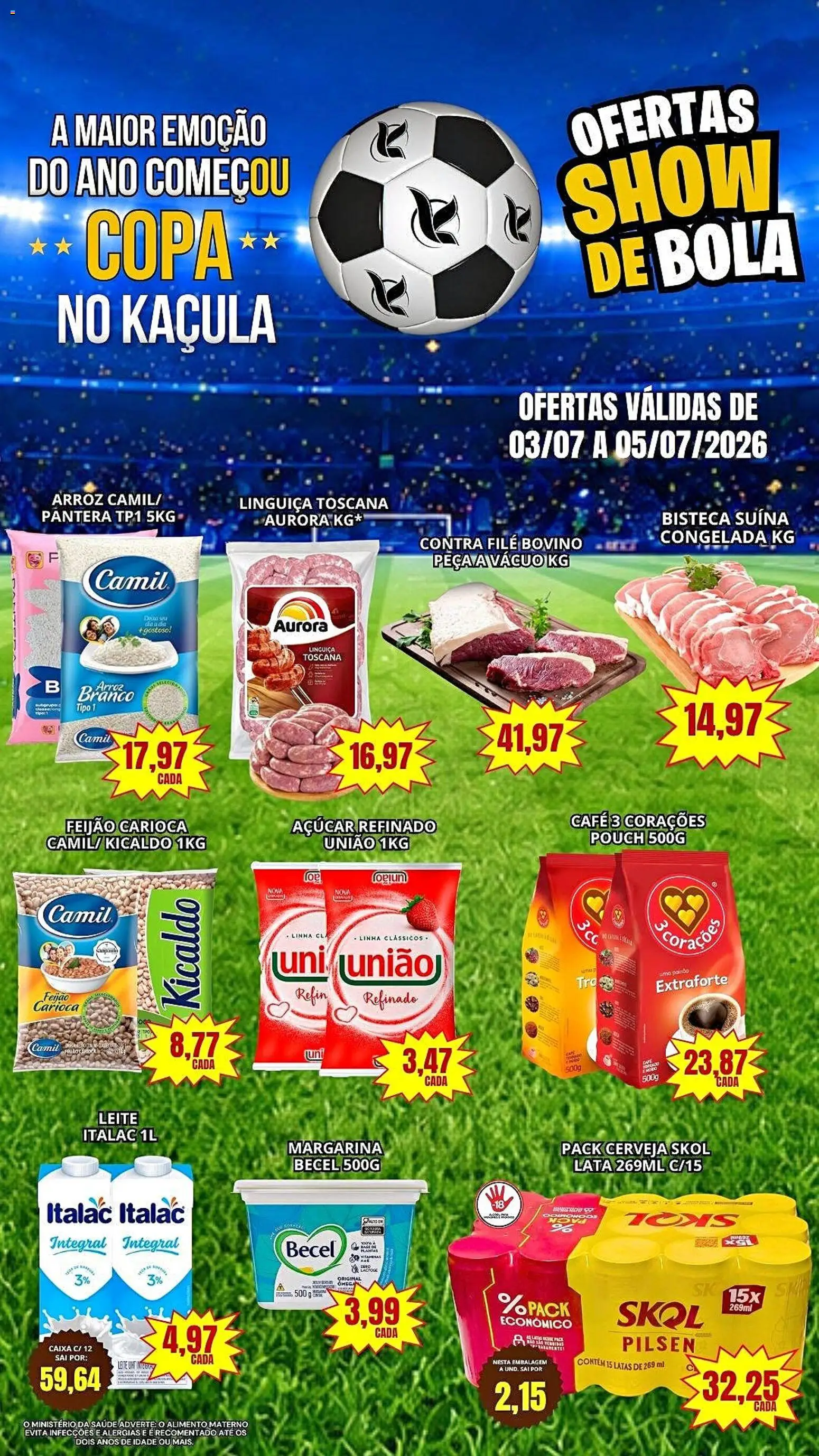 Kaçula Folheto - válido de 03/07/2026 | Página: 1 | Produtos: Contra filé, Caixa, Café, Copa